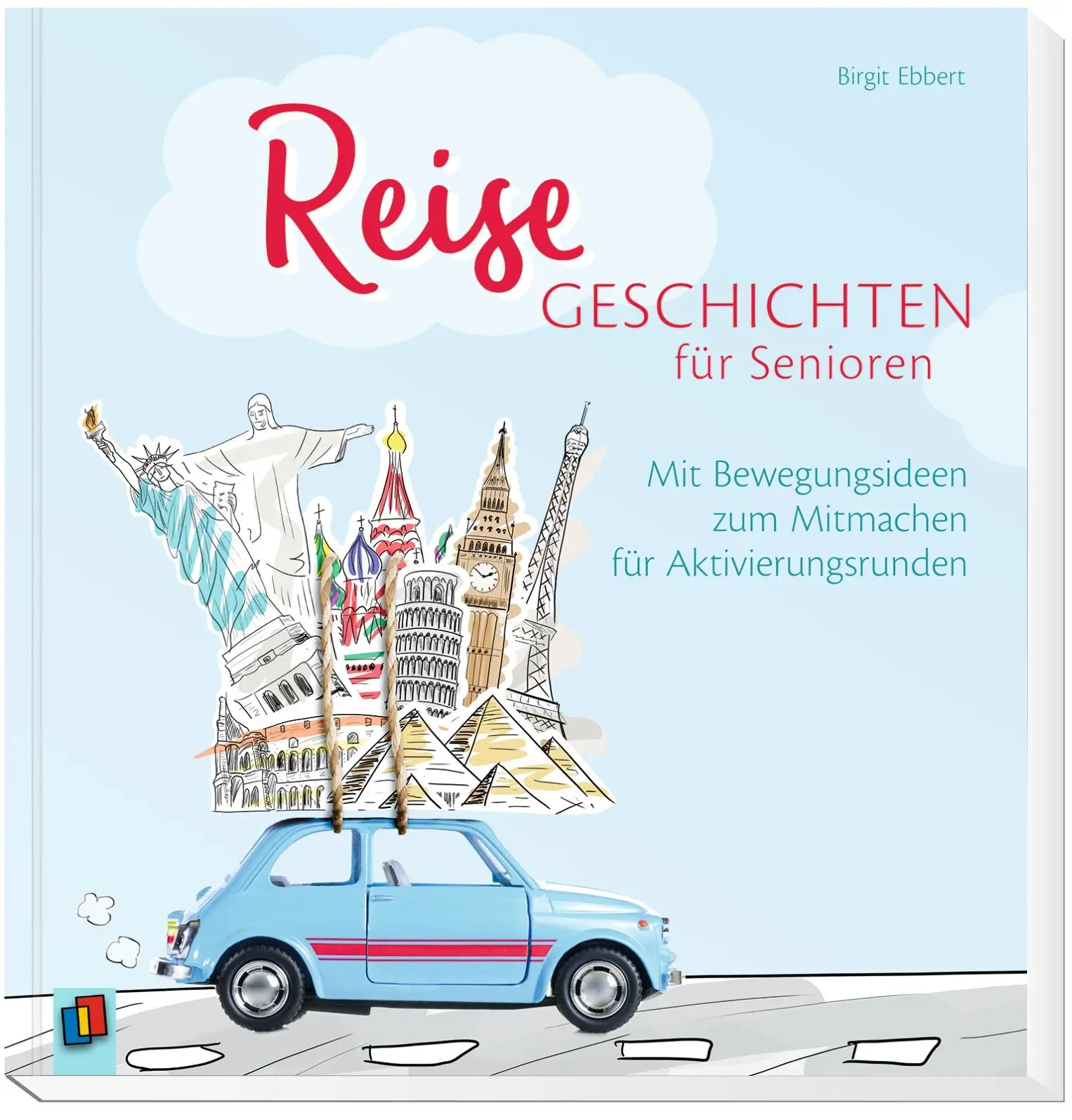Bild: 9783834640444 | Reisegeschichten für Senioren | Birgit Ebbert | Taschenbuch | 96 S.
