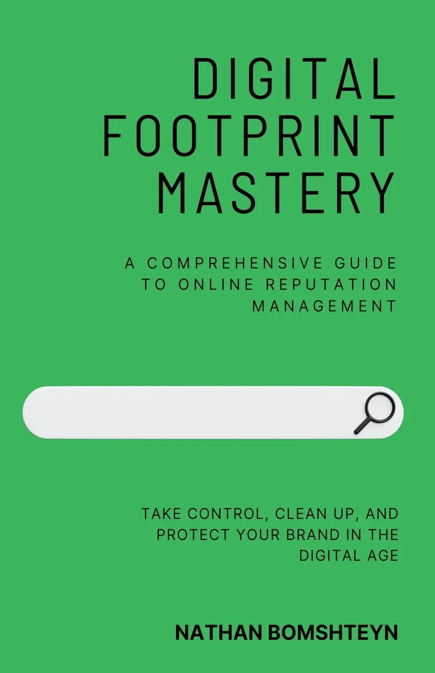 Cover: 9798215210444 | Digital Footprint Mastery | Nathan Bomshteyn | Taschenbuch | Englisch