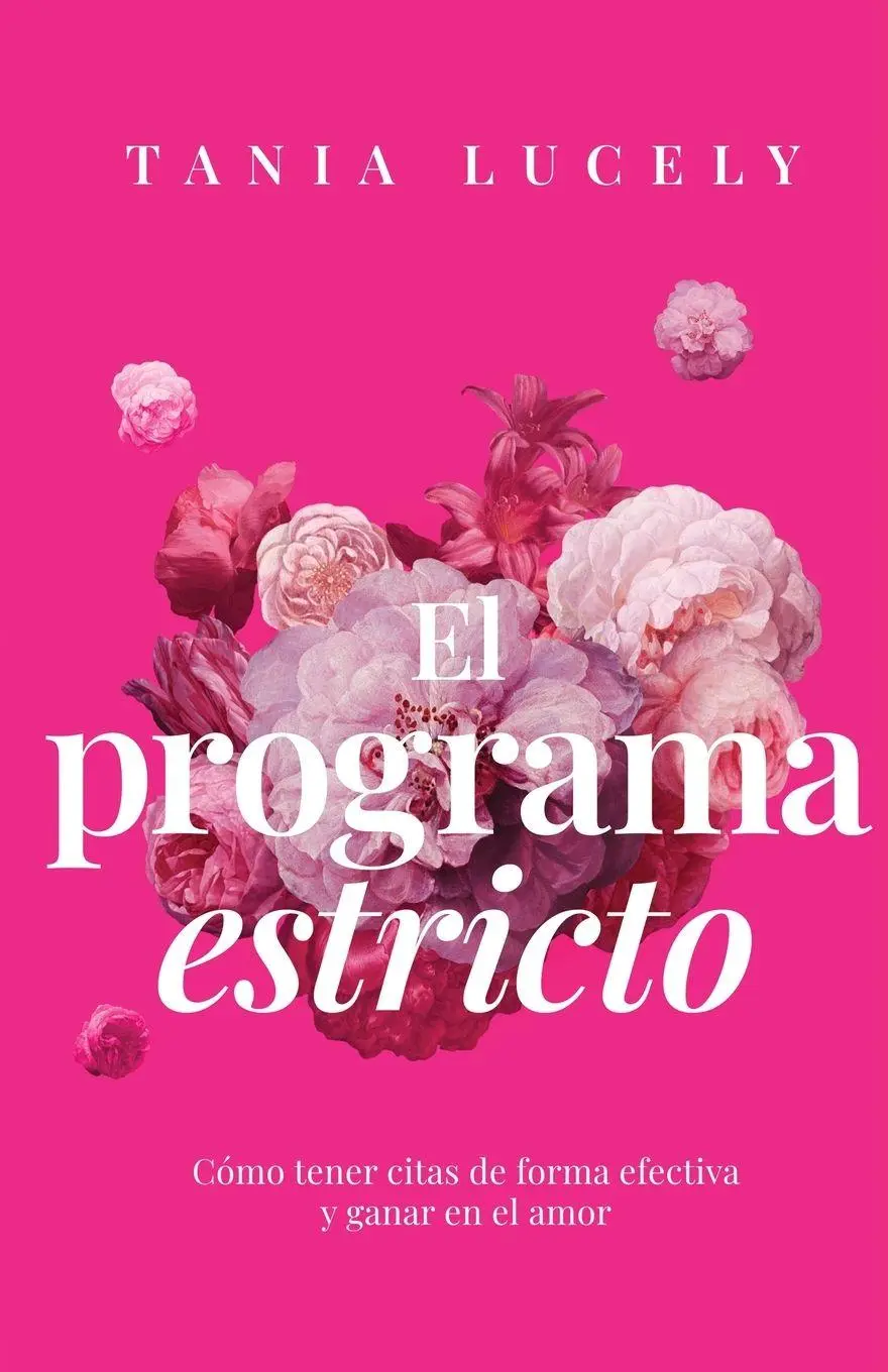 Cover: 9798995990444 | El programa estricto | Tania Lucely | Taschenbuch | Spanisch | 2026