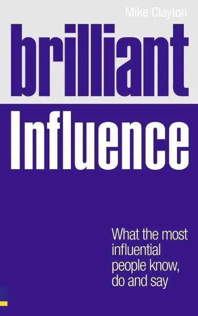 Clayton, M: Brilliant Influence
