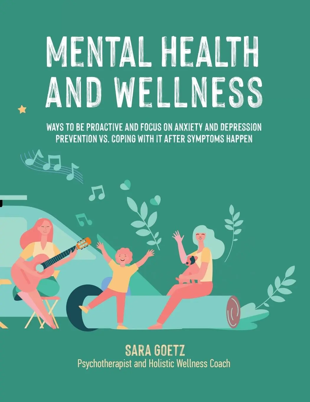Cover: 9781982270544 | Mental Health and Wellness | Sara Goetz | Taschenbuch | Englisch
