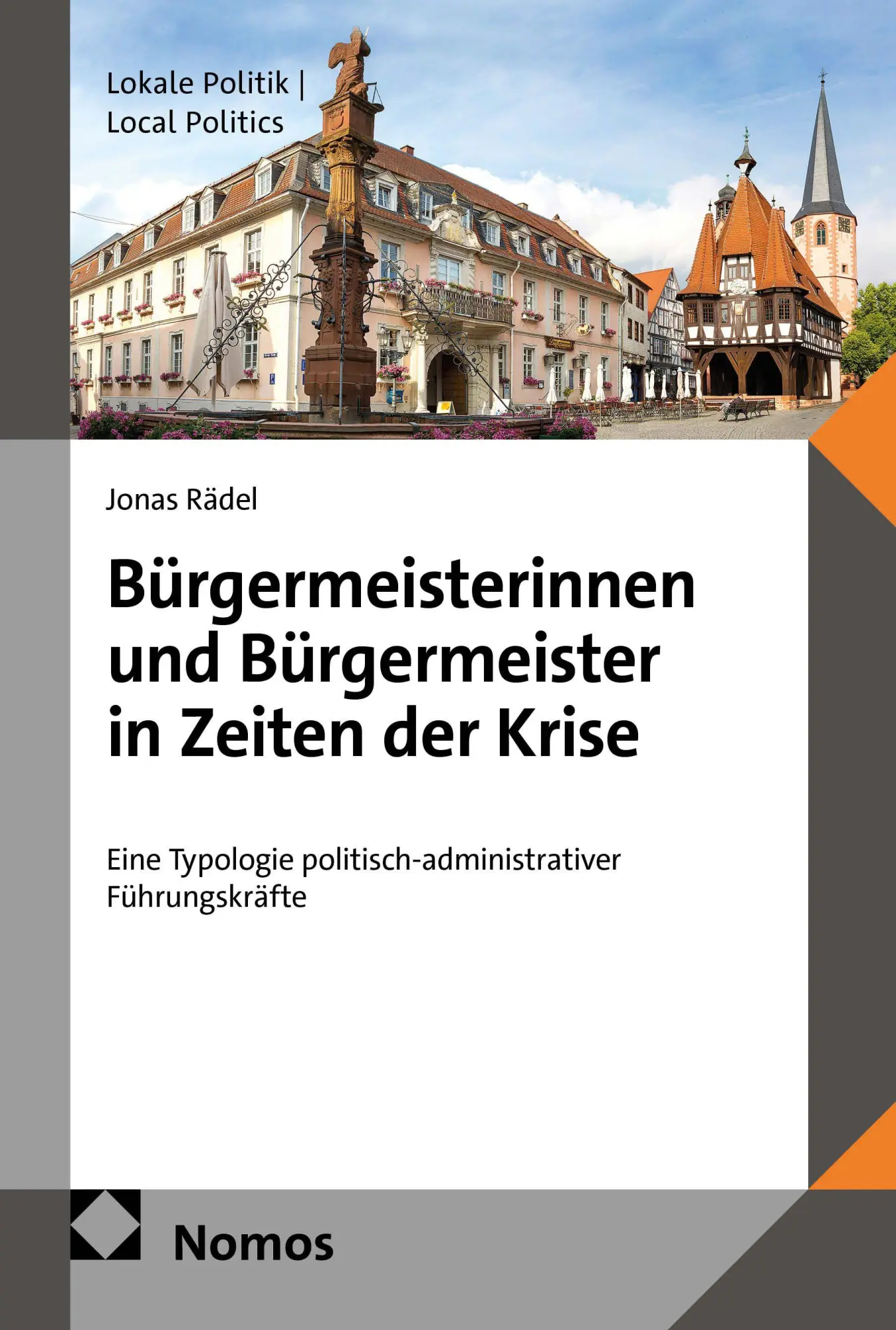 Bürgermeisterinnen und Bürgermeister in Zeiten der Krise