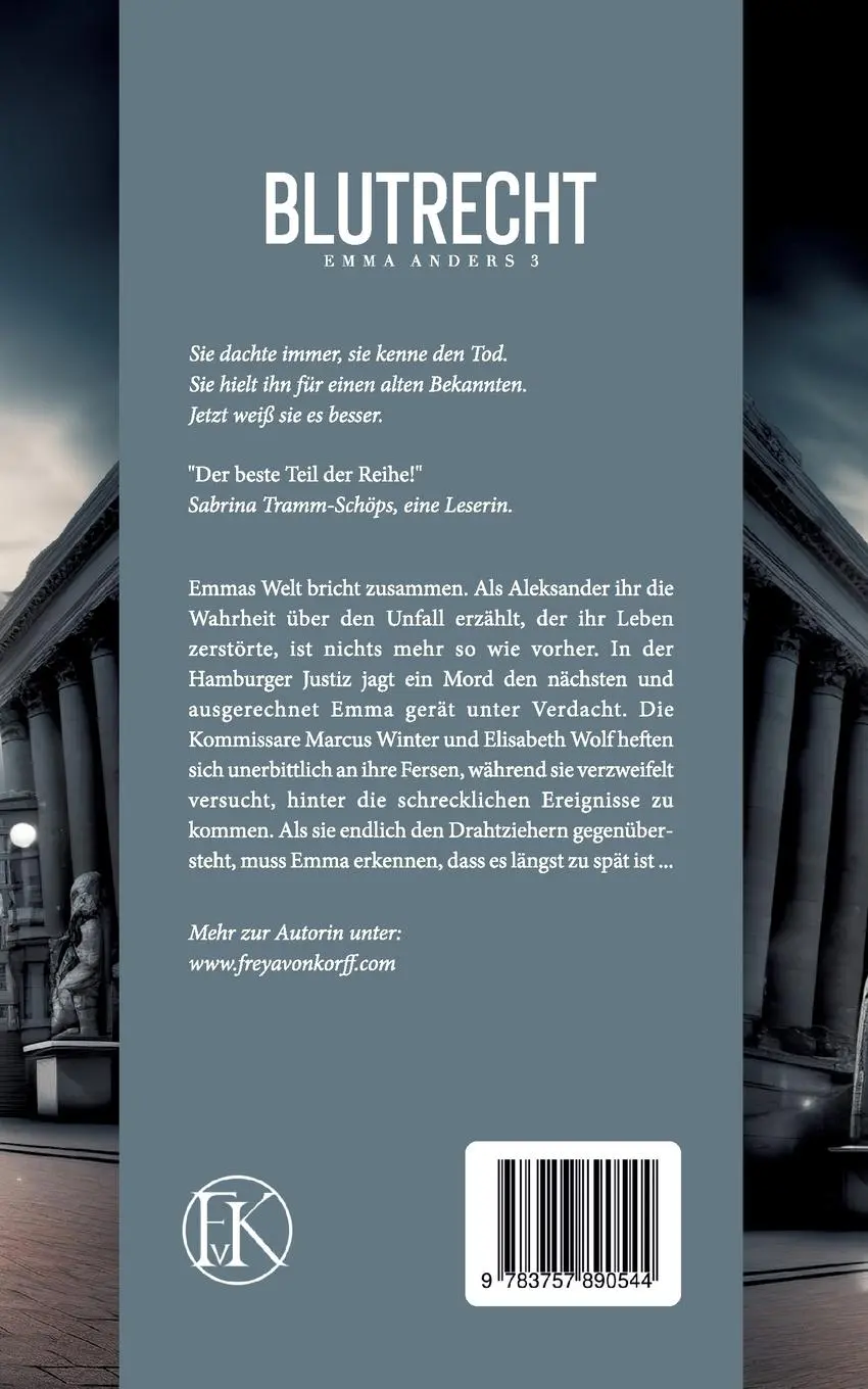 Rückseite: 9783757890544 | Blutrecht | Emma Anders III | Freya von Korff | Taschenbuch | 354 S.