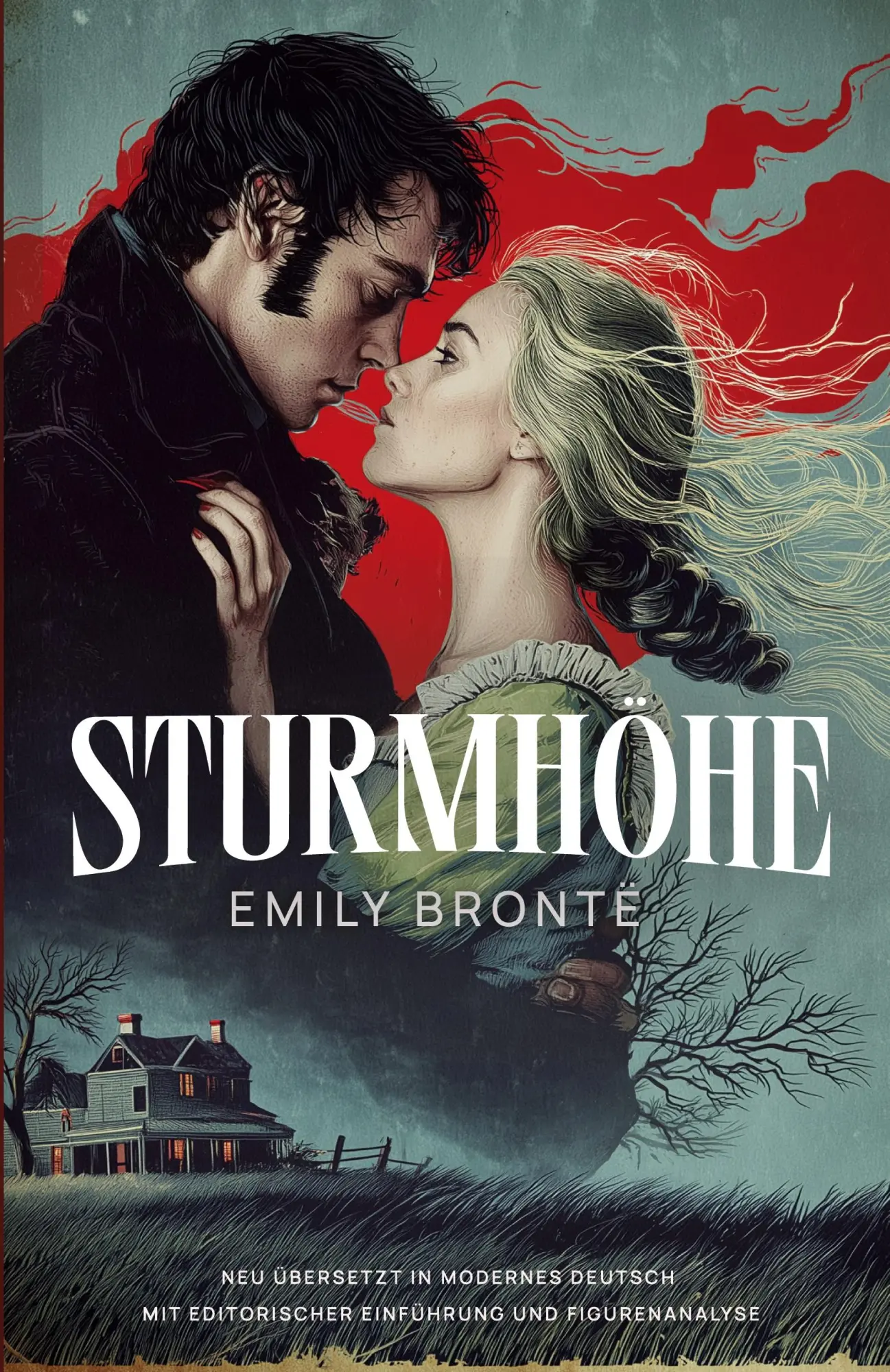 Cover: 9786197770544 | Sturmhöhe. Neu übersetzt in modernes Deutsch | Emily Brontë | Buch