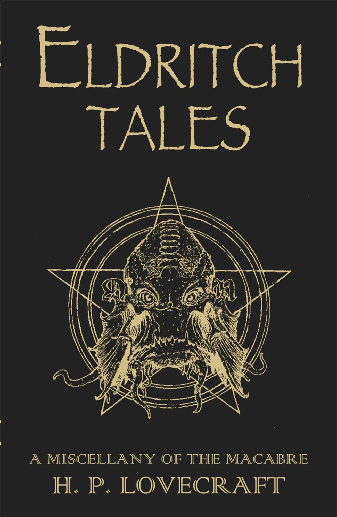 Cover: 9781473230644 | Eldritch Tales | A Miscellany of the Macabre | H. P. Lovecraft | Buch
