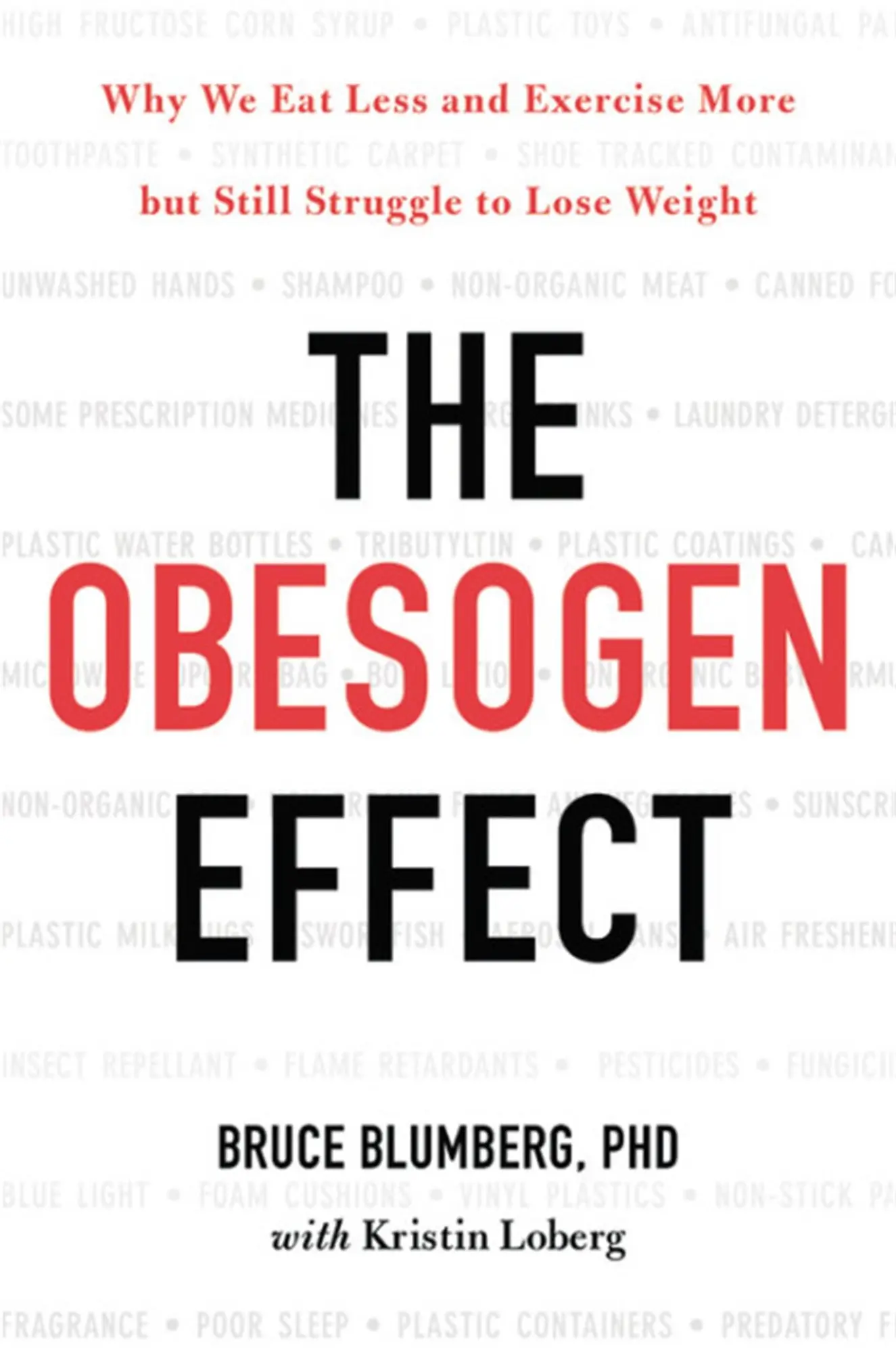 Cover: 9781478970644 | The Obesogen Effect | Bruce Blumberg | Buch | Gebunden | Englisch