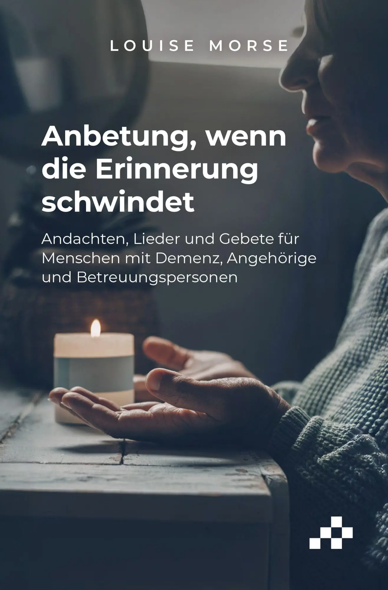 Cover: 9783039650644 | Anbetung, wenn die Erinnerung schwindet | Morse Louise | Taschenbuch
