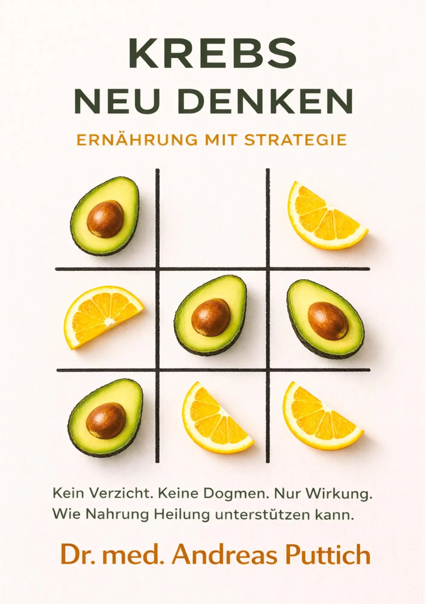 Cover: 9783384620644 | Krebs neu denken: Ernährung mit Strategie | Andreas Puttich | Buch