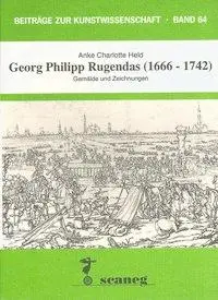Cover: 9783892350644 | Georg Philipp Rugendas (1666-1742) | Gemälde und Zeichnungen. Diss.
