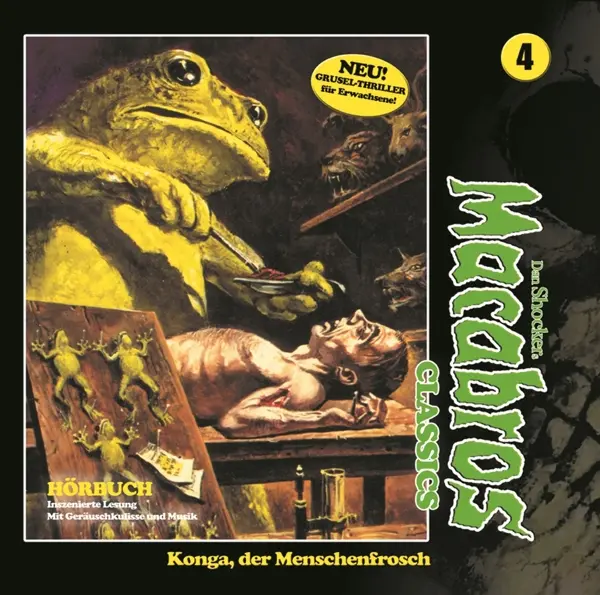 Cover: 9783960660644 | Macabros Classics, 2 Audio-CD | Konga, der Menschenfrosch Folge 04