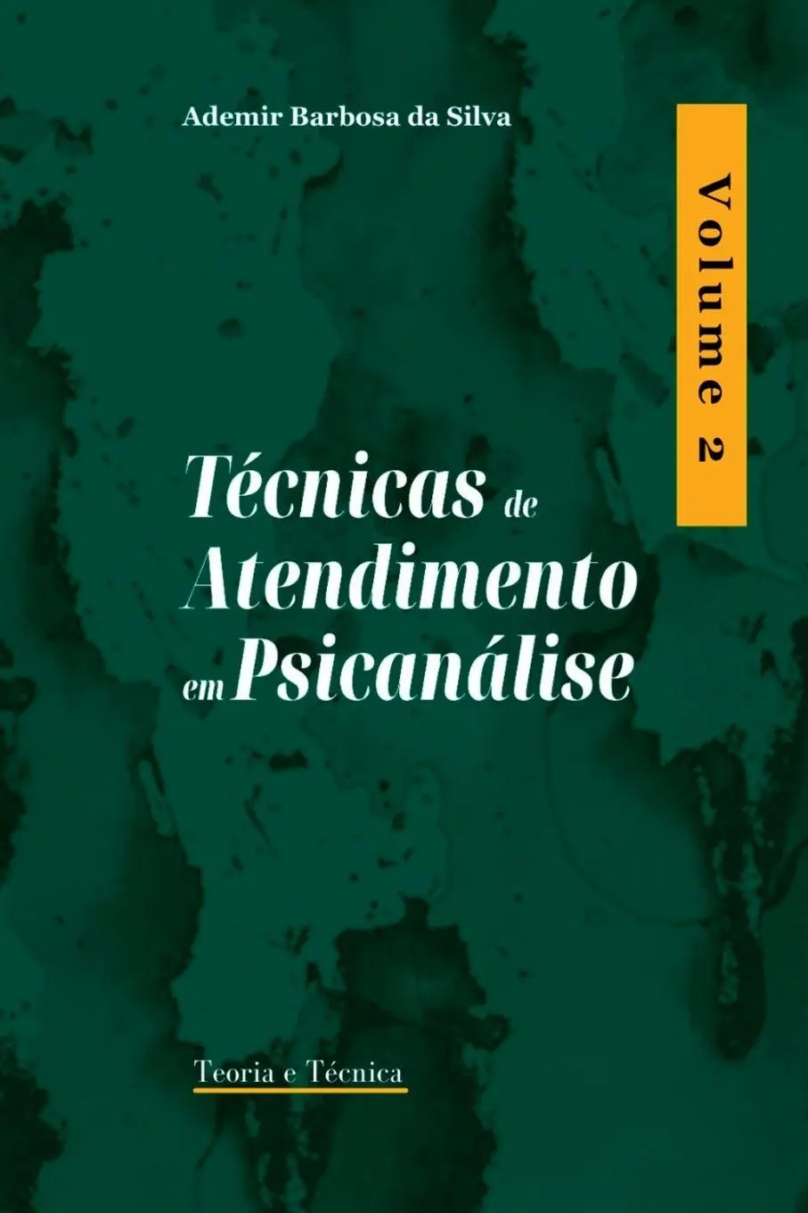Cover: 9786553920644 | Técnicas De Atendimento Em Psicanálise | Silva Ademir | Taschenbuch