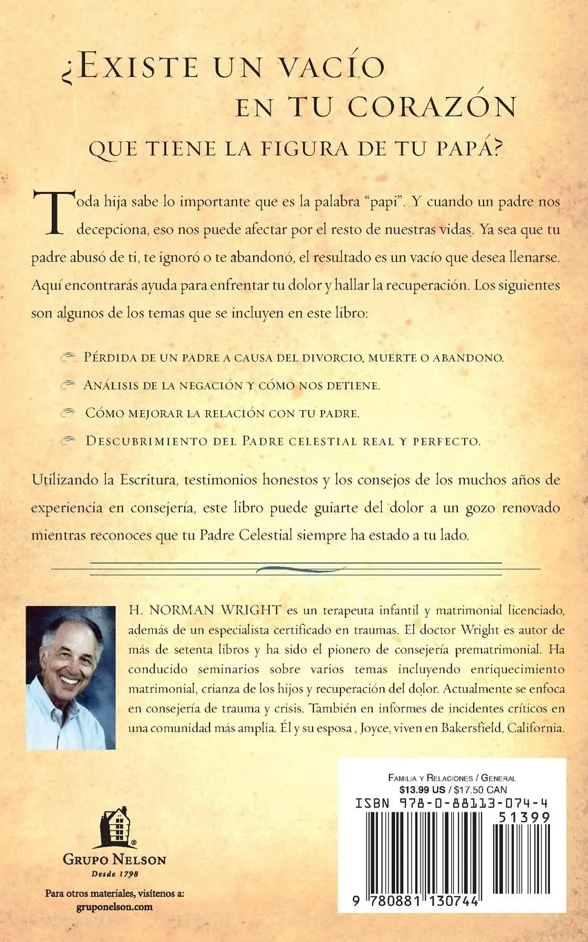 Rückseite: 9780881130744 | Un Vacio Llamado Papa = A Dad-Shaped Hole in My Heart | Wright | Buch