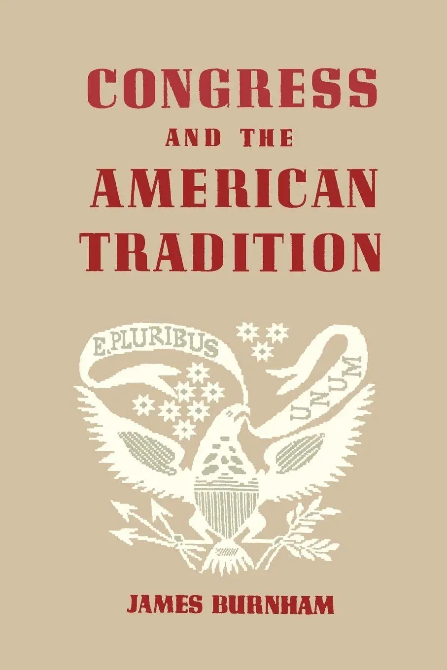 Cover: 9781614270744 | Congress and the American Tradition | James Burnham | Taschenbuch