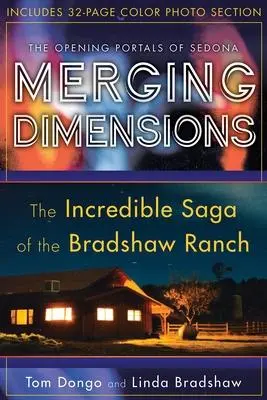 Cover: 9781622330744 | Merging Dimensions | The Opening Portals of Sedona | Tom Dongo (u. a.)