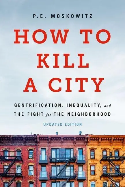 Cover: 9781645030744 | How to Kill a City | P. E. Moskowitz | Taschenbuch | Englisch | 2025