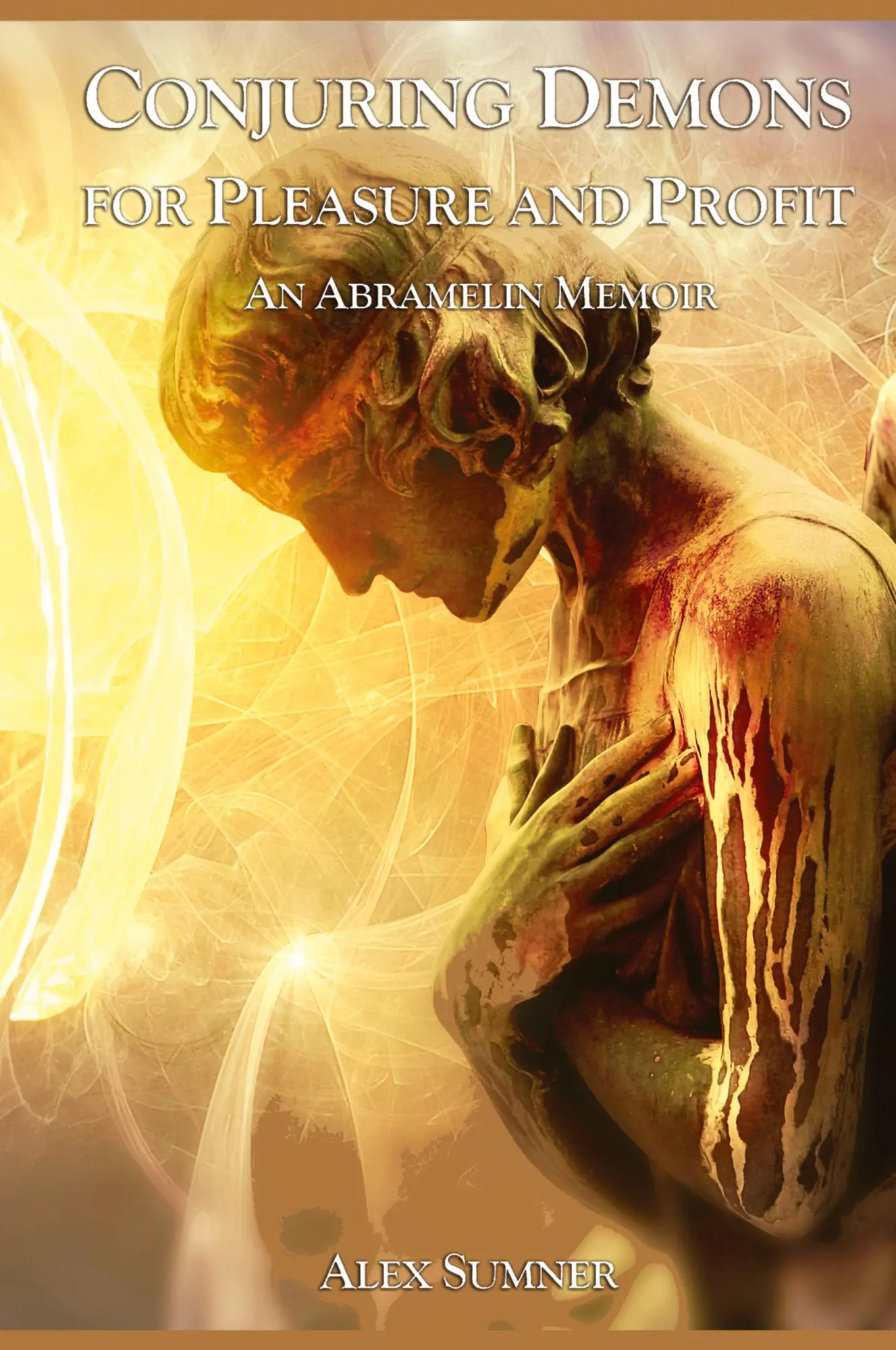 Cover: 9781870450744 | CONJURING DEMONS FOR PLEASURE AND PROFIT | An Abramelin Memoir | Buch