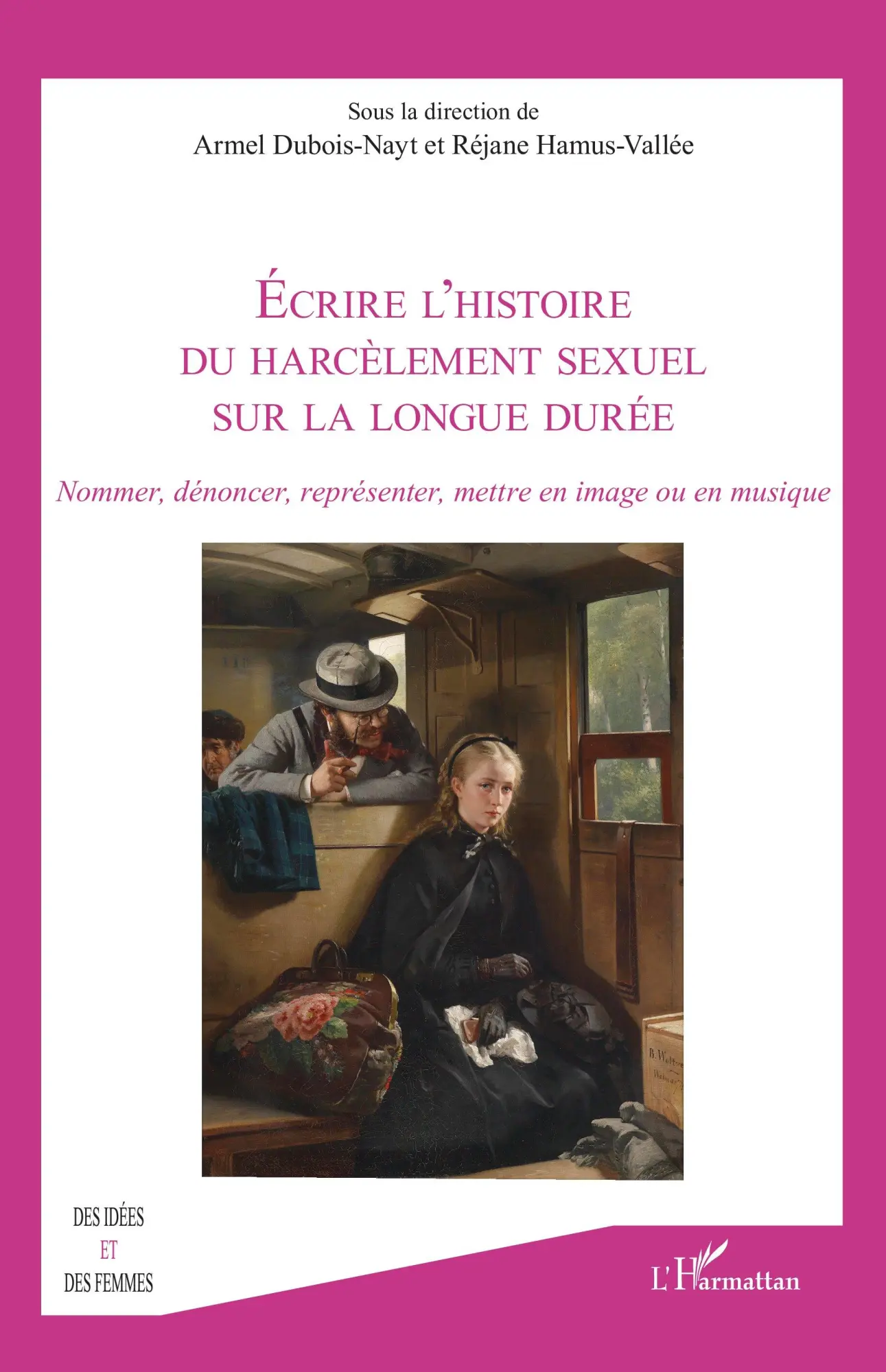 Cover: 9782336500744 | Écrire l'histoire du harcèlement sexuel sur la longue durée | Buch