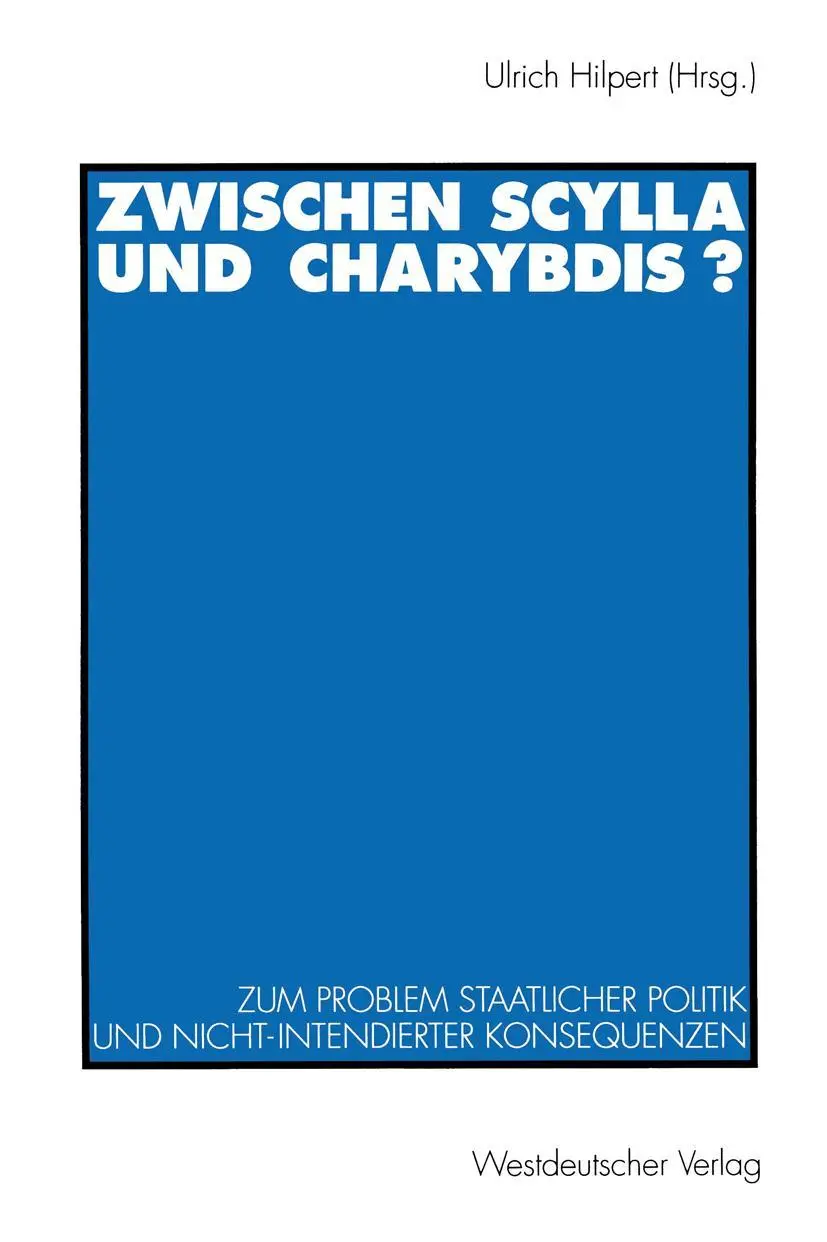 Cover: 9783531120744 | Zwischen Scylla und Charybdis? | Ulrich Hilpert | Taschenbuch | 323 S.