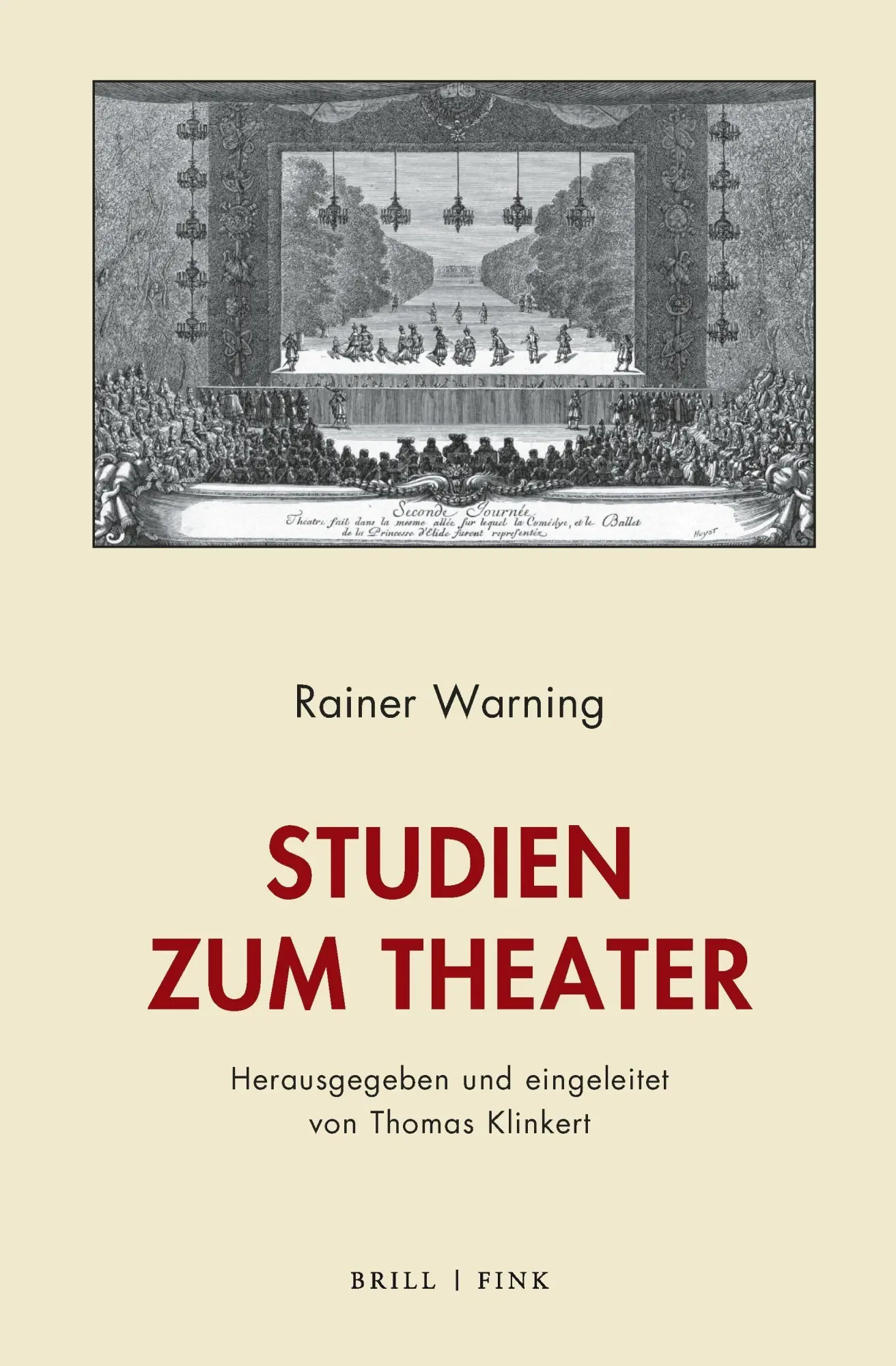 Cover: 9783770570744 | Studien zum Theater | Rainer Warning | Buch | XXVI | Deutsch | 2026