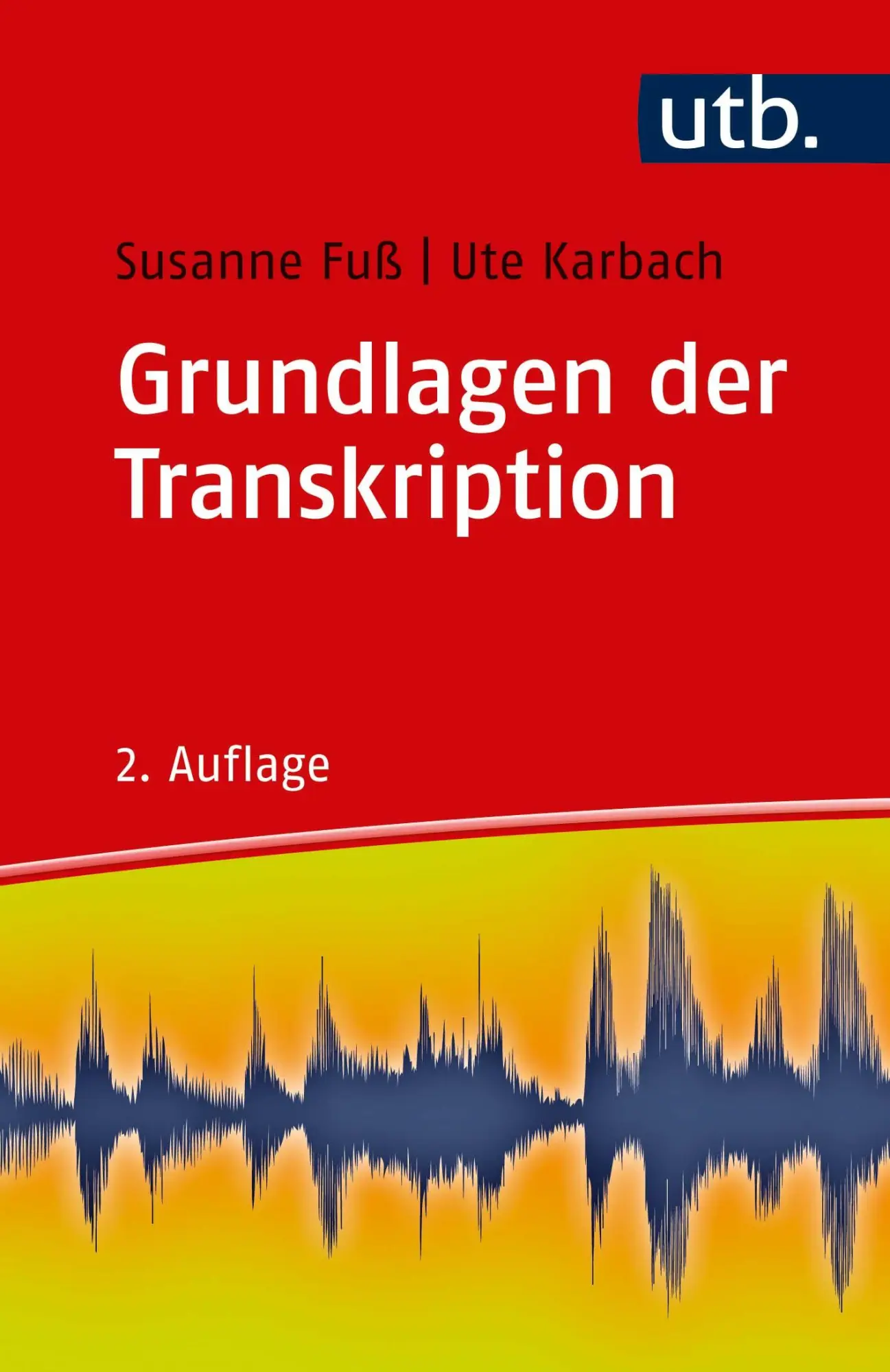 Cover: 9783825250744 | Grundlagen der Transkription | Eine praktische Einführung | Buch