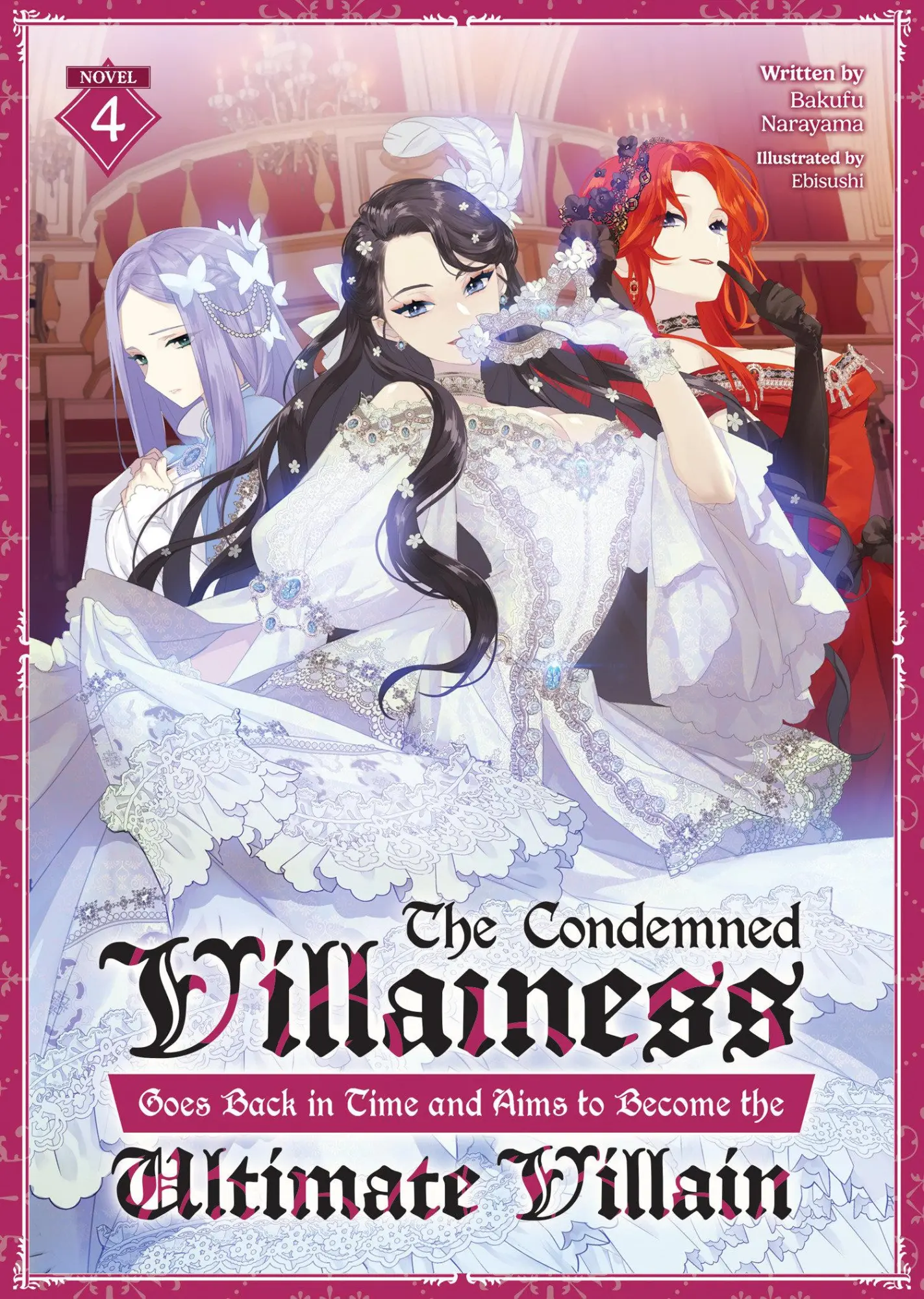 Cover: 9798891600744 | The Condemned Villainess Goes Back in Time and Aims to Become the...
