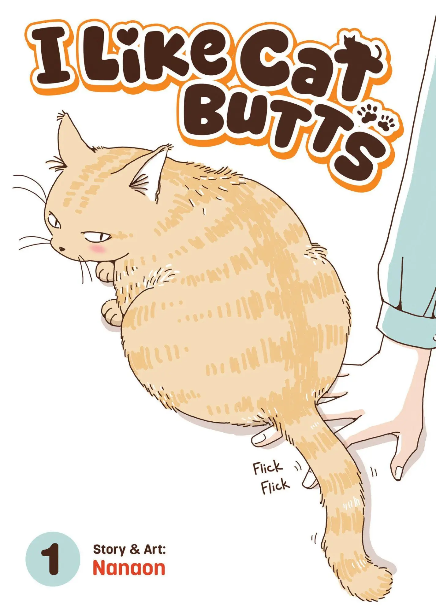 Cover: 9798898630744 | I Like Cat Butts Vol. 1 | Nanaon | Taschenbuch | Englisch | 2026