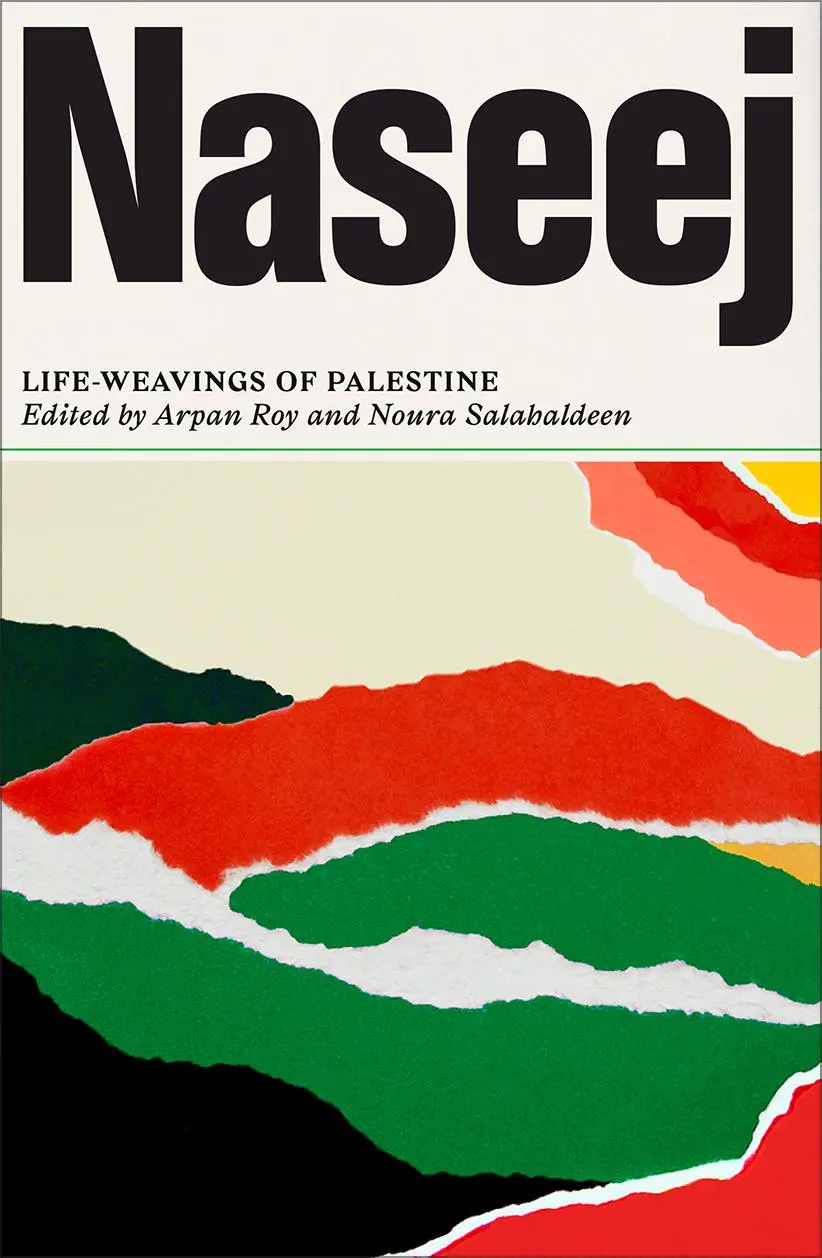 Cover: 9780745350844 | Naseej | Life-Weavings of Palestine | Arpan Roy (u. a.) | Taschenbuch