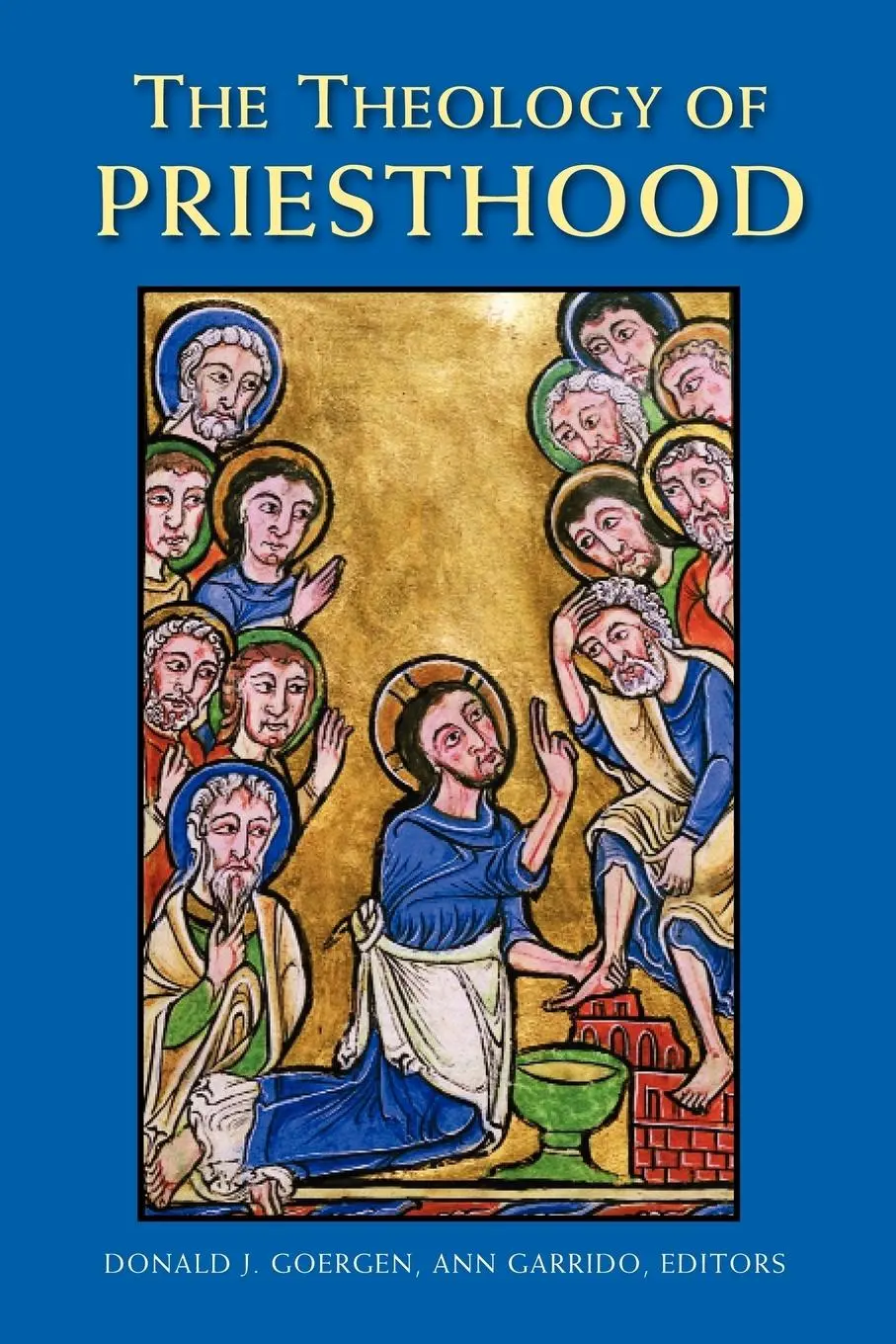 Cover: 9780814650844 | The Theology of Priesthood | Donald J. Goergen (u. a.) | Taschenbuch