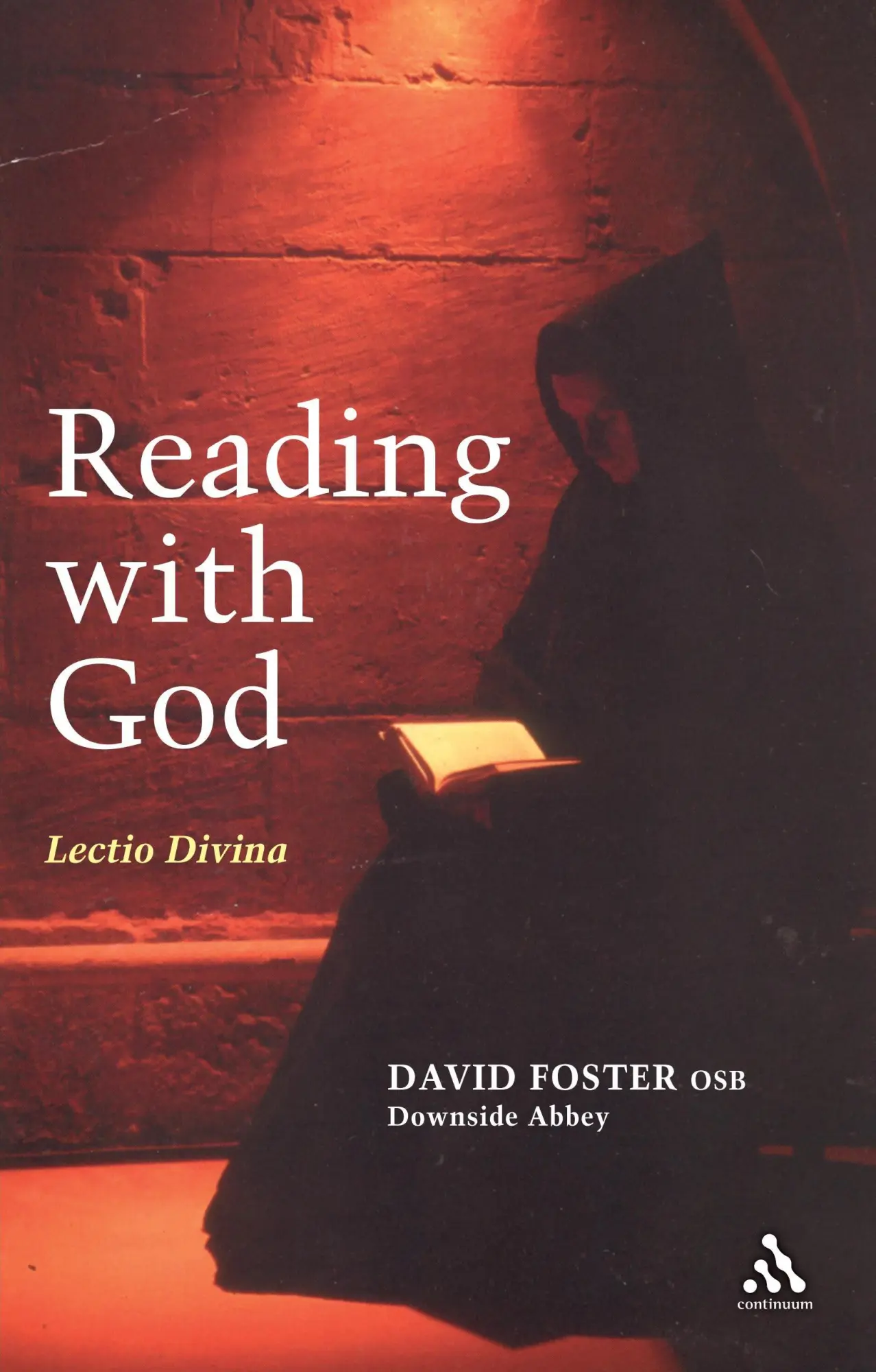 Cover: 9780826460844 | Reading with God | Lectio Divina | David Foster | Taschenbuch | 2006