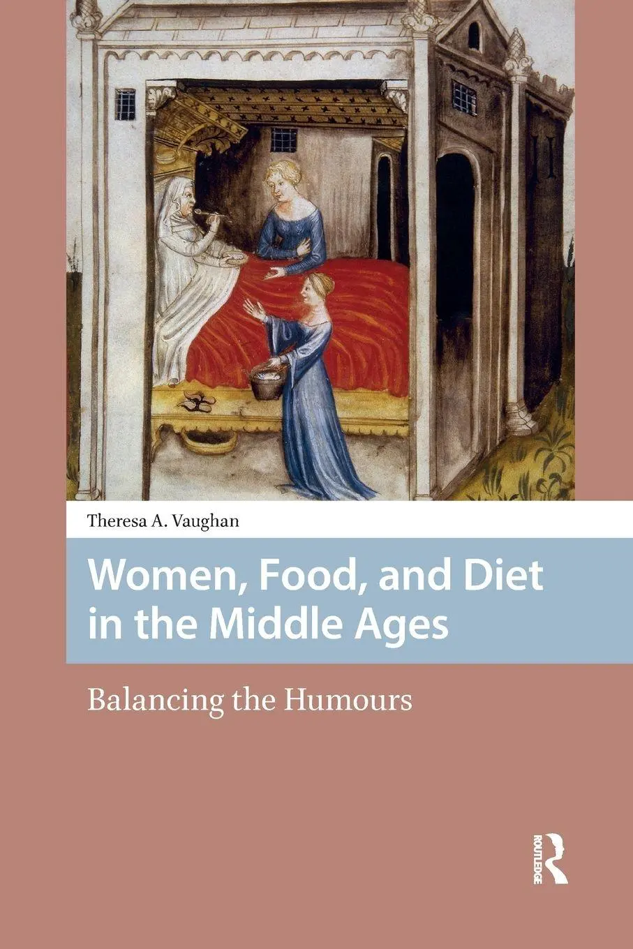 Cover: 9781041190844 | Women, Food, and Diet in the Middle Ages | Balancing the Humours