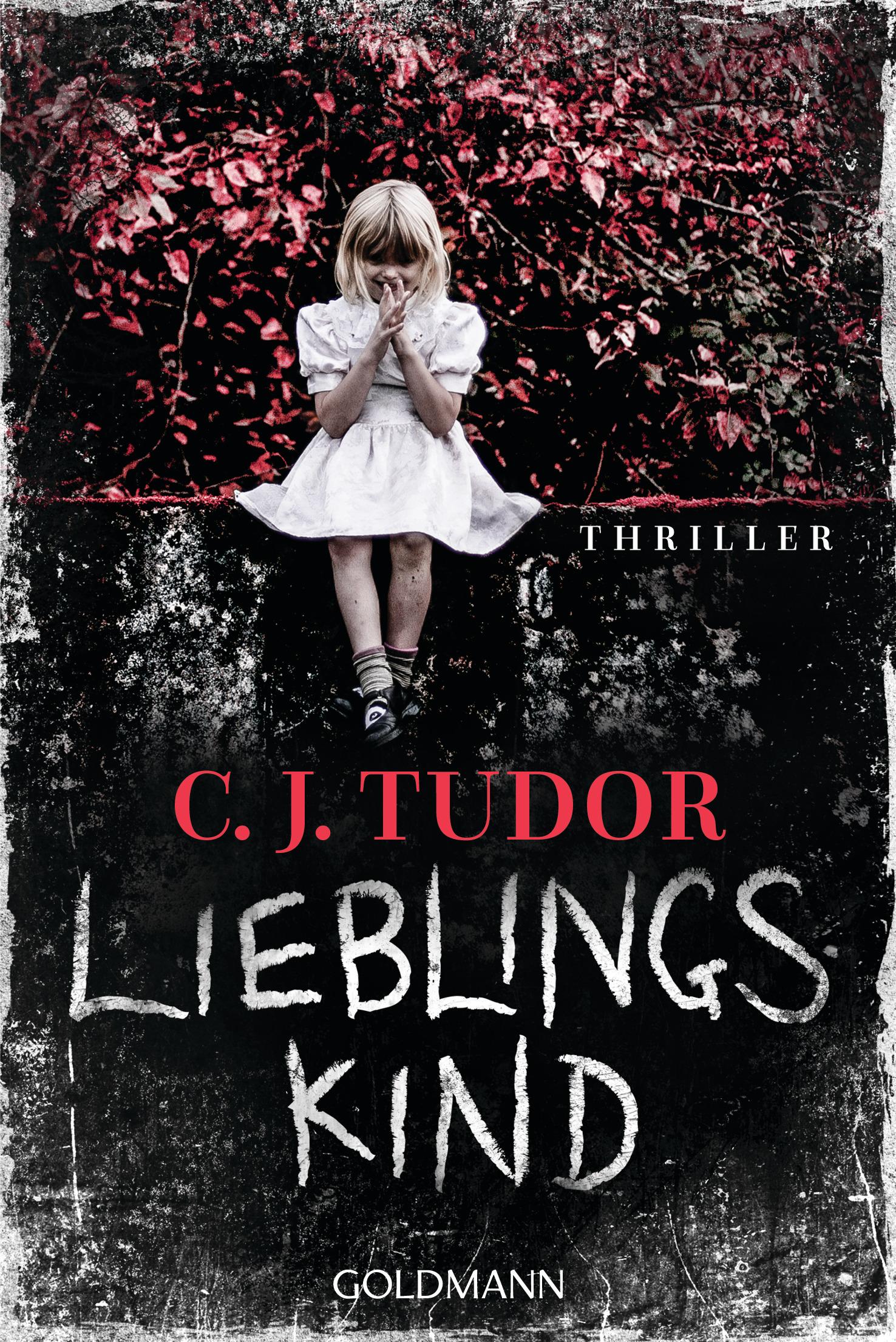 Cover: 9783442490844 | Lieblingskind | Thriller | C. J. Tudor | Taschenbuch | 464 S. | 2020