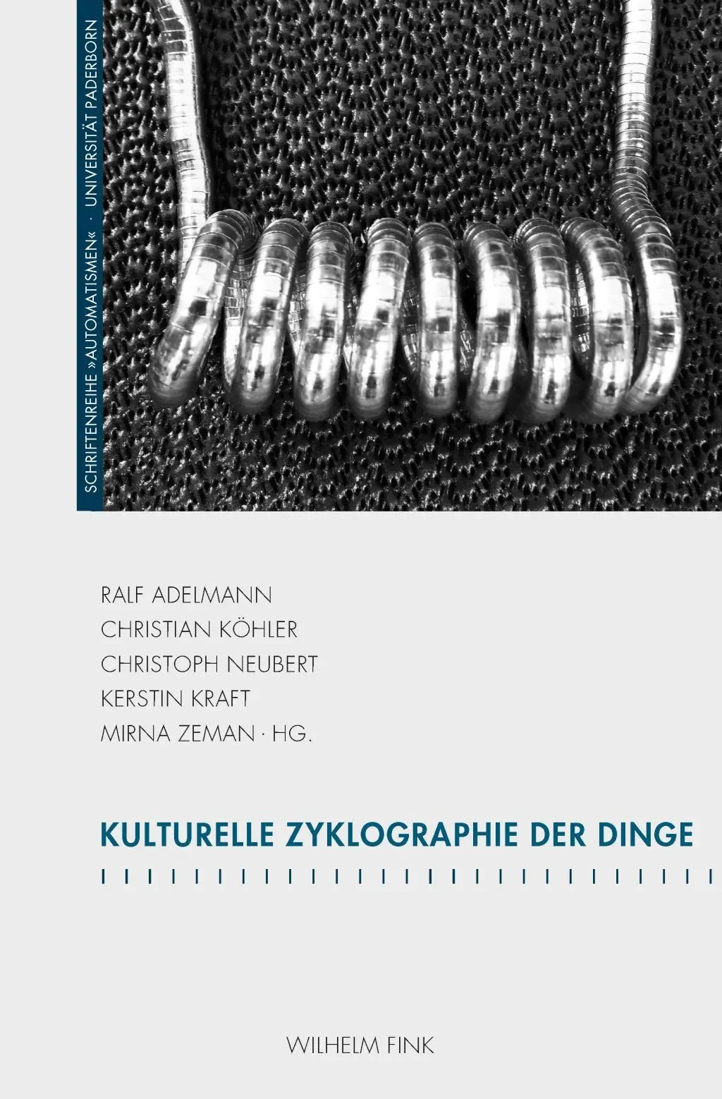 Cover: 9783770560844 | Kulturelle Zyklographie der Dinge | Ralf Adelmann | Taschenbuch | 2019