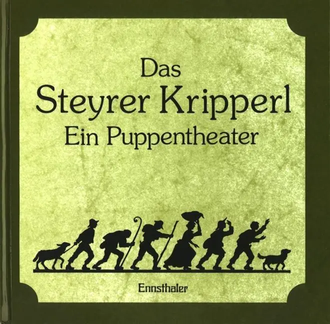 Cover: 9783850680844 | Das Steyrer Kripperl | D. Holzleitner | Buch | Gebunden | Deutsch