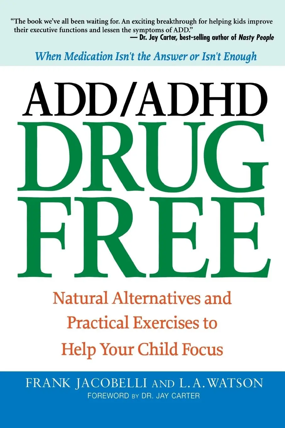 Cover: 9780814400944 | ADD/ADHD Drug Free | Frank Jacobelli (u. a.) | Taschenbuch | Englisch