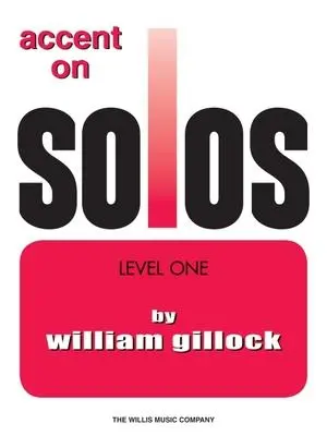 Cover: 9781423490944 | Accent on Solos, Level One | William Gillock | Taschenbuch | Buch