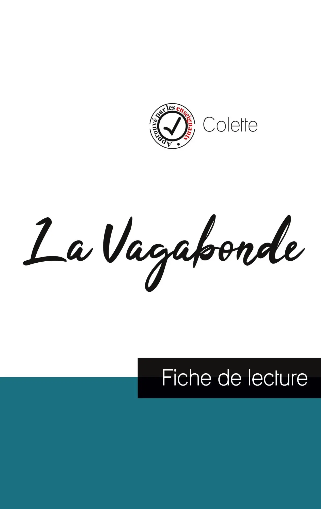 Cover: 9782759310944 | La Vagabonde de Colette (fiche de lecture et analyse complète de...