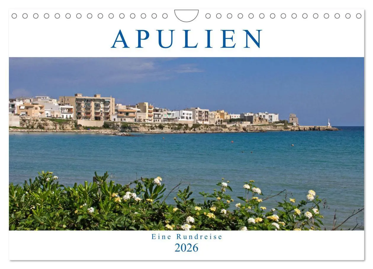 Cover: 9783457880944 | Apulien - Eine Rundreise (Wandkalender 2026 DIN A4 quer), CALVENDO...