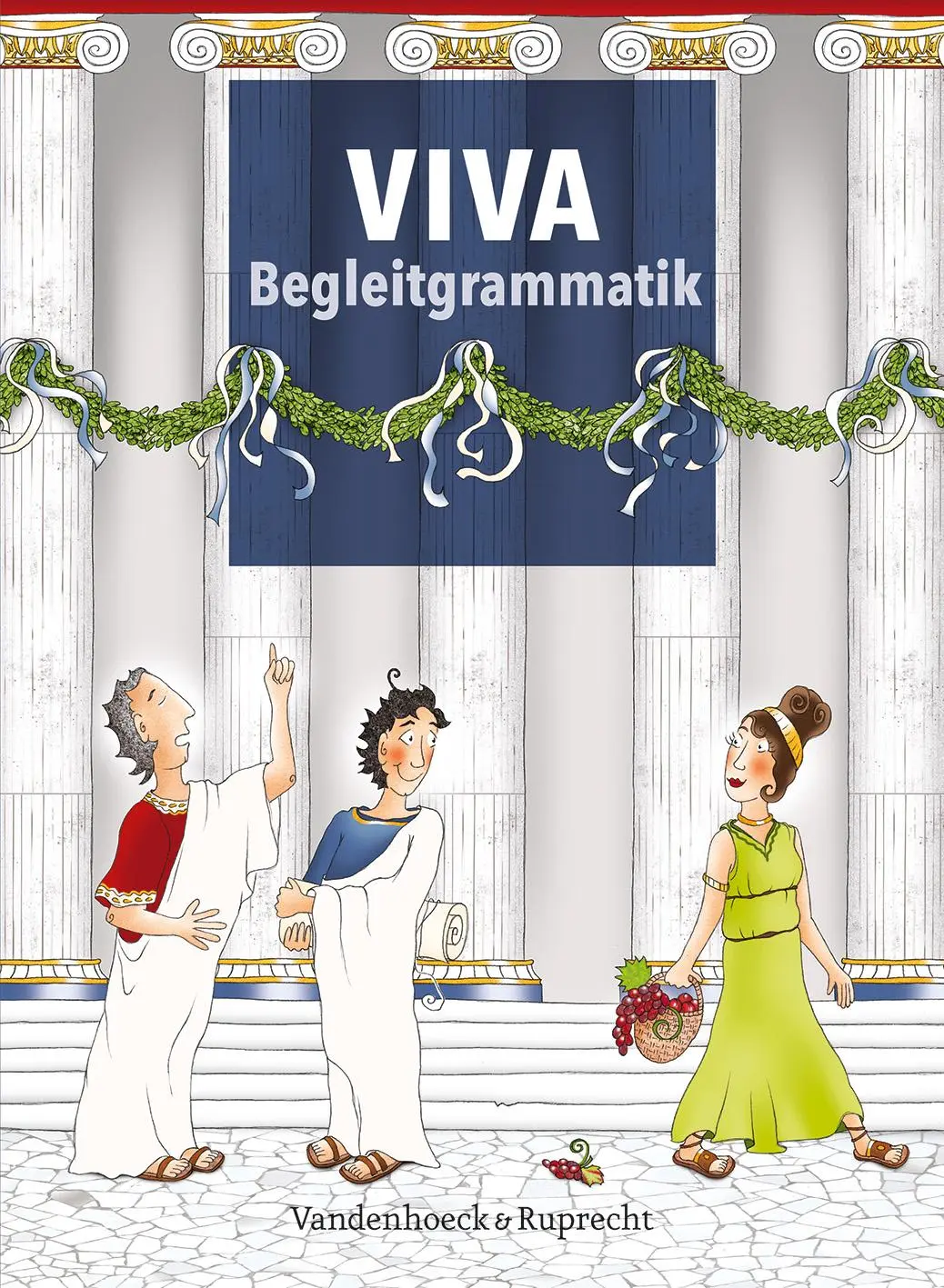 Cover: 9783525710944 | VIVA Begleitgrammatik | Verena Bartoszek (u. a.) | Buch | VIVA | 96 S.