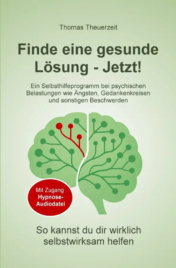Cover: 9783565000944 | Finde eine gesunde Lösung - Jetzt! | Thomas Theuerzeit | Taschenbuch