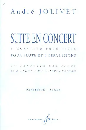 Cover: 9790043010944 | Suite En Concert | 2E Concerto Pour Flute Et Percussion | Jolivet