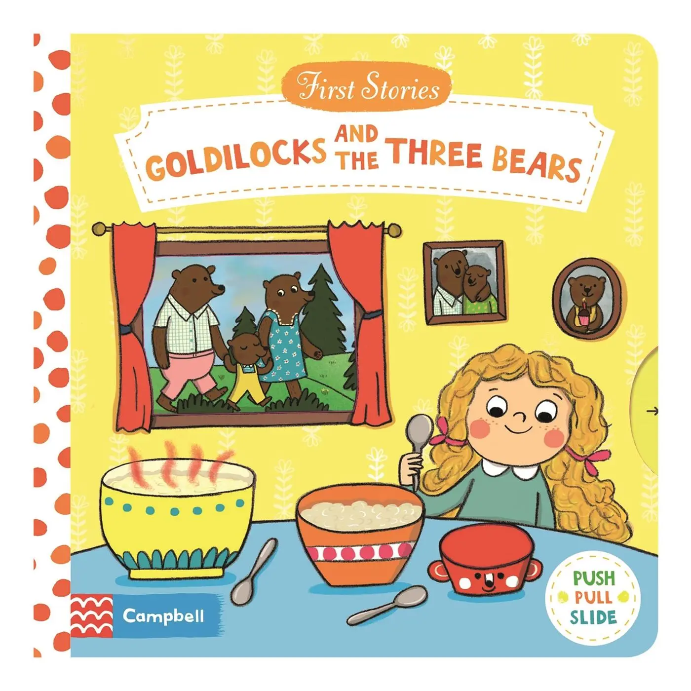 Cover: 9781509821044 | Goldilocks and the Three Bears | A Push, Pull, Slide Book | Books