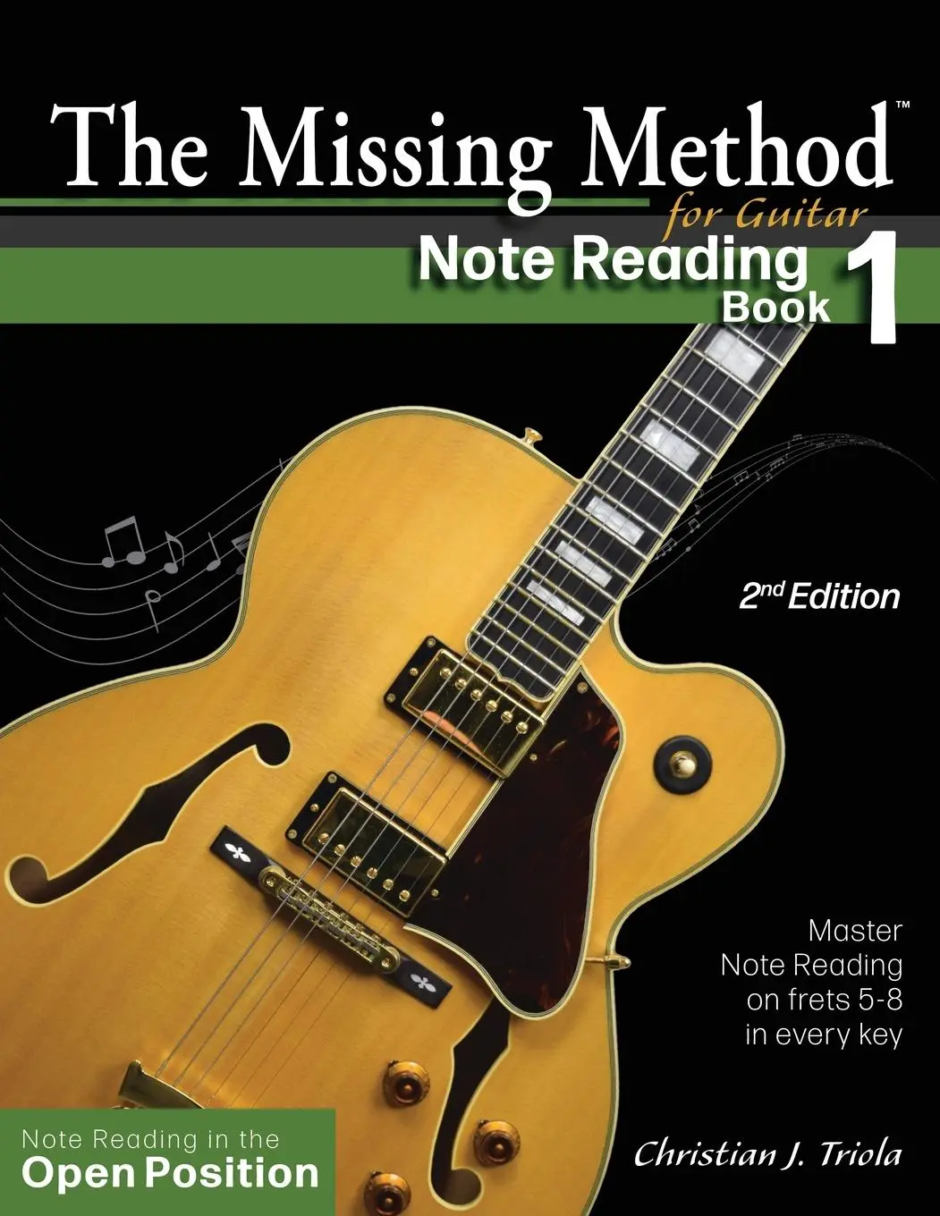 Cover: 9781953101044 | The Missing Method for Guitar Note Reading Book 1 | Triola | Buch