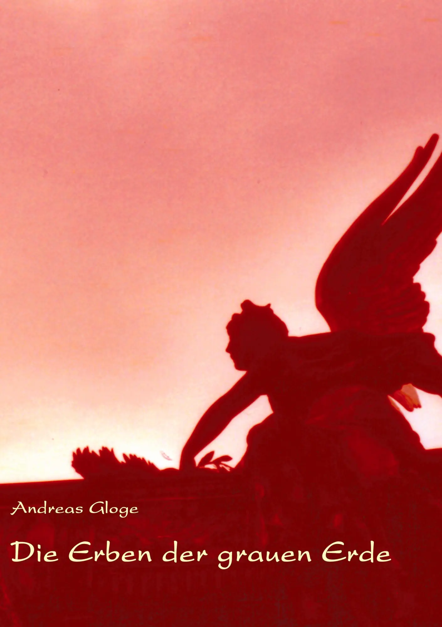 Cover: 9783833421044 | Die Erben der grauen Erde | Andreas Gloge | Taschenbuch | 520 S.