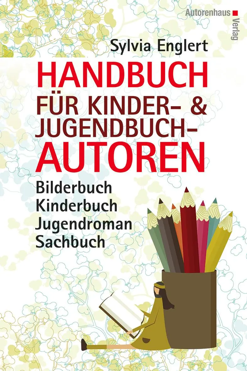 Cover: 9783866711044 | Handbuch für Kinder- und Jugendbuchautoren | Sylvia Englert | Buch