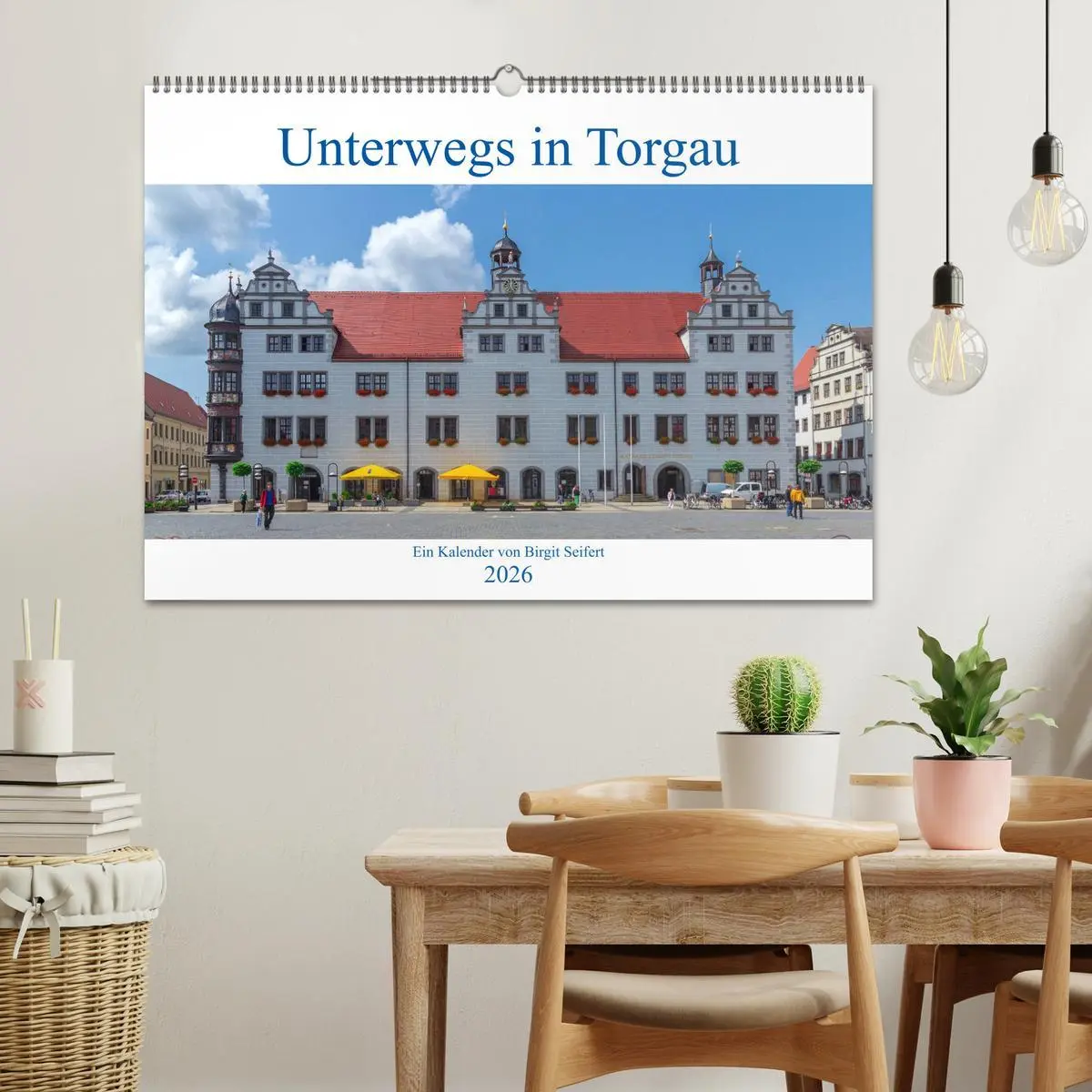 Bild: 9783457831144 | Unterwegs in Torgau (Wandkalender 2026 DIN A2 quer), CALVENDO...