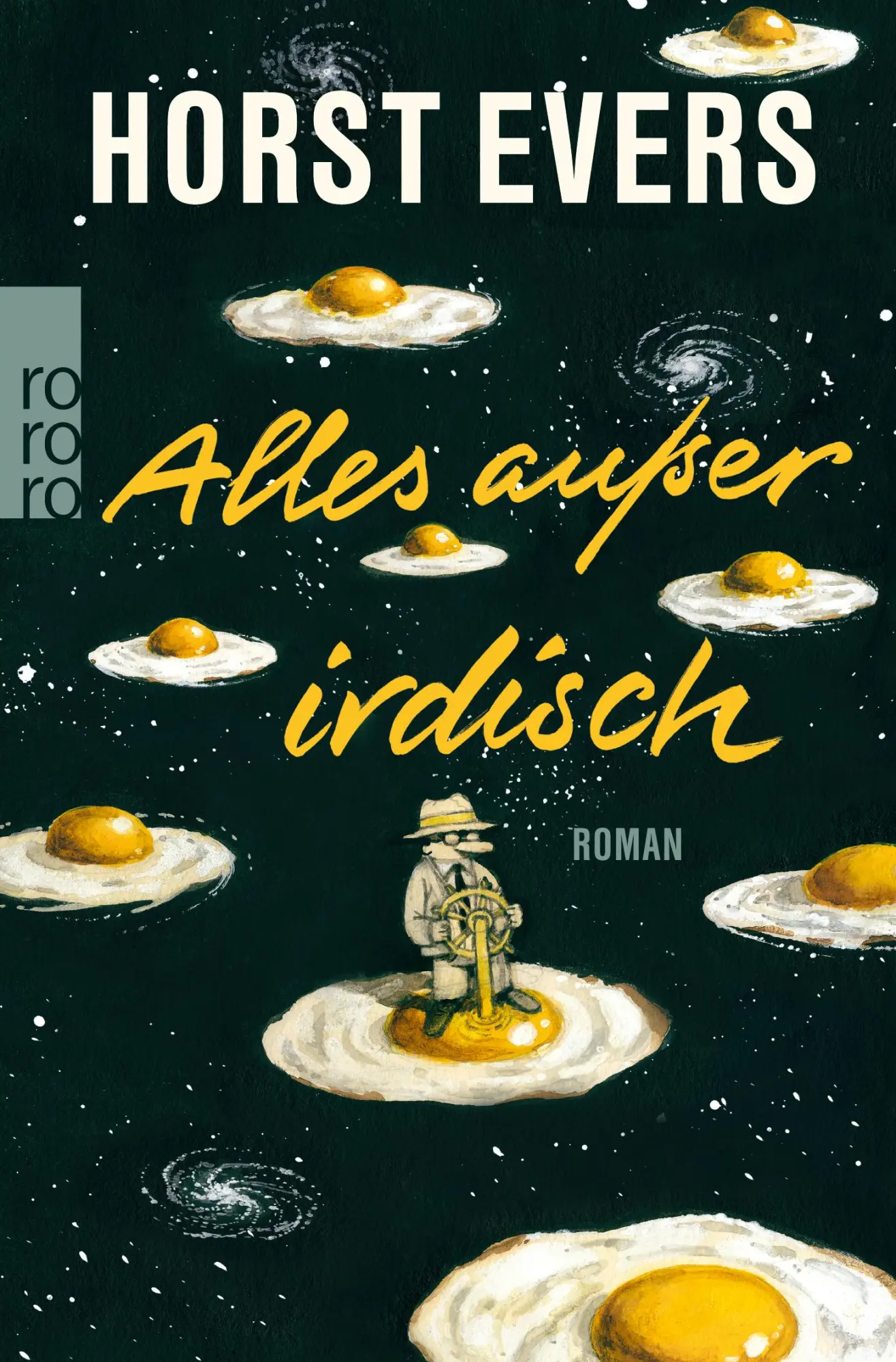 Cover: 9783499271144 | Alles außer irdisch | Horst Evers | Taschenbuch | 368 S. | Deutsch