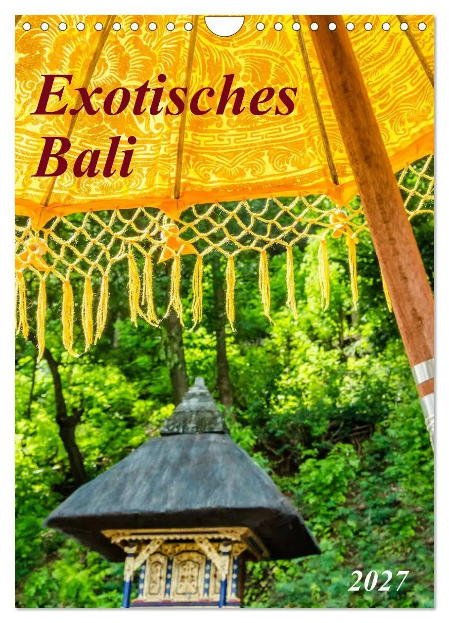 Cover: 9783569561144 | Exotisches Bali (Wandkalender 2027 DIN A4 hoch), CALVENDO...