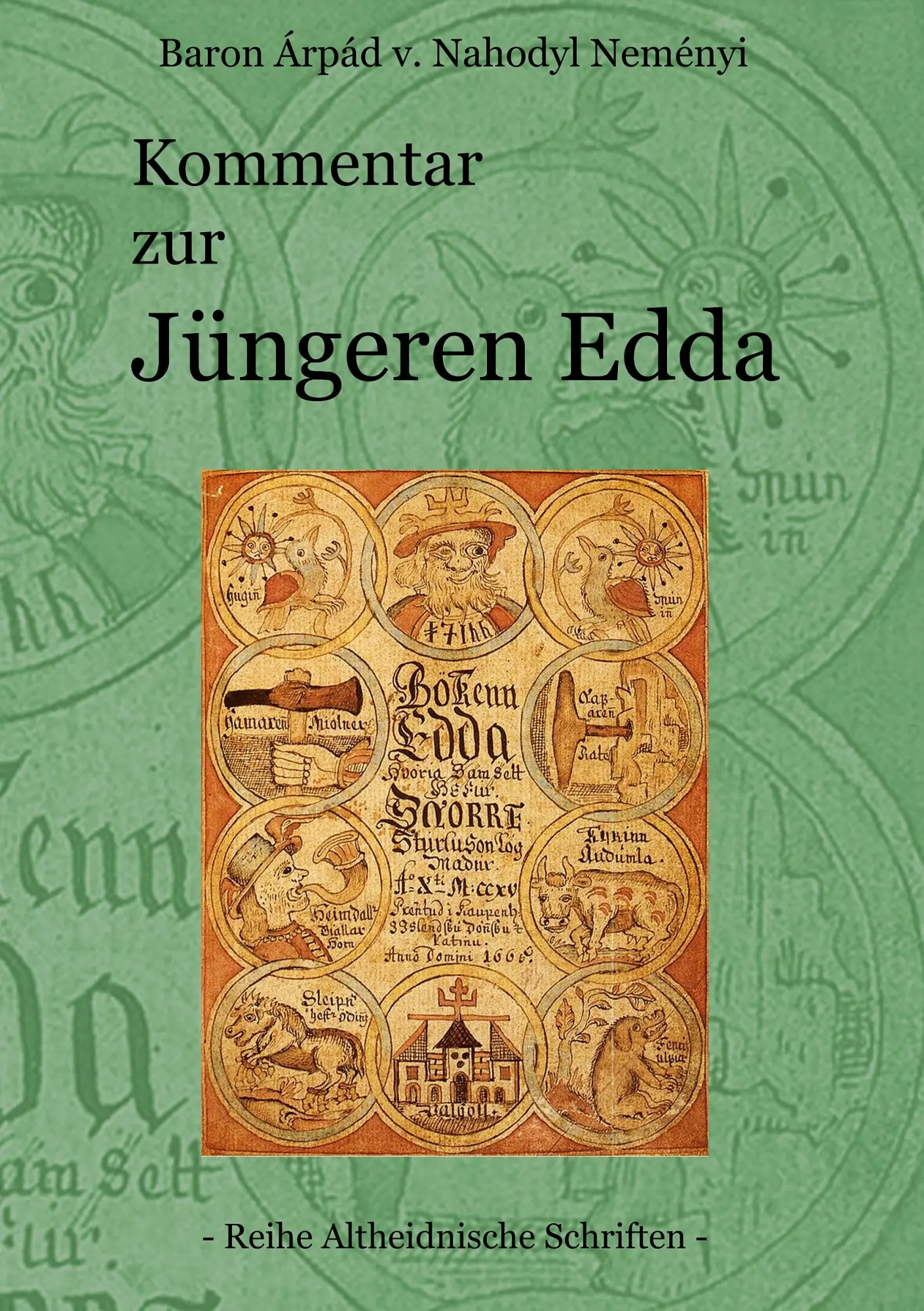 Cover: 9783743181144 | Kommentar zur Jüngeren Edda | Árpád Baron von Nahodyl Neményi | Buch