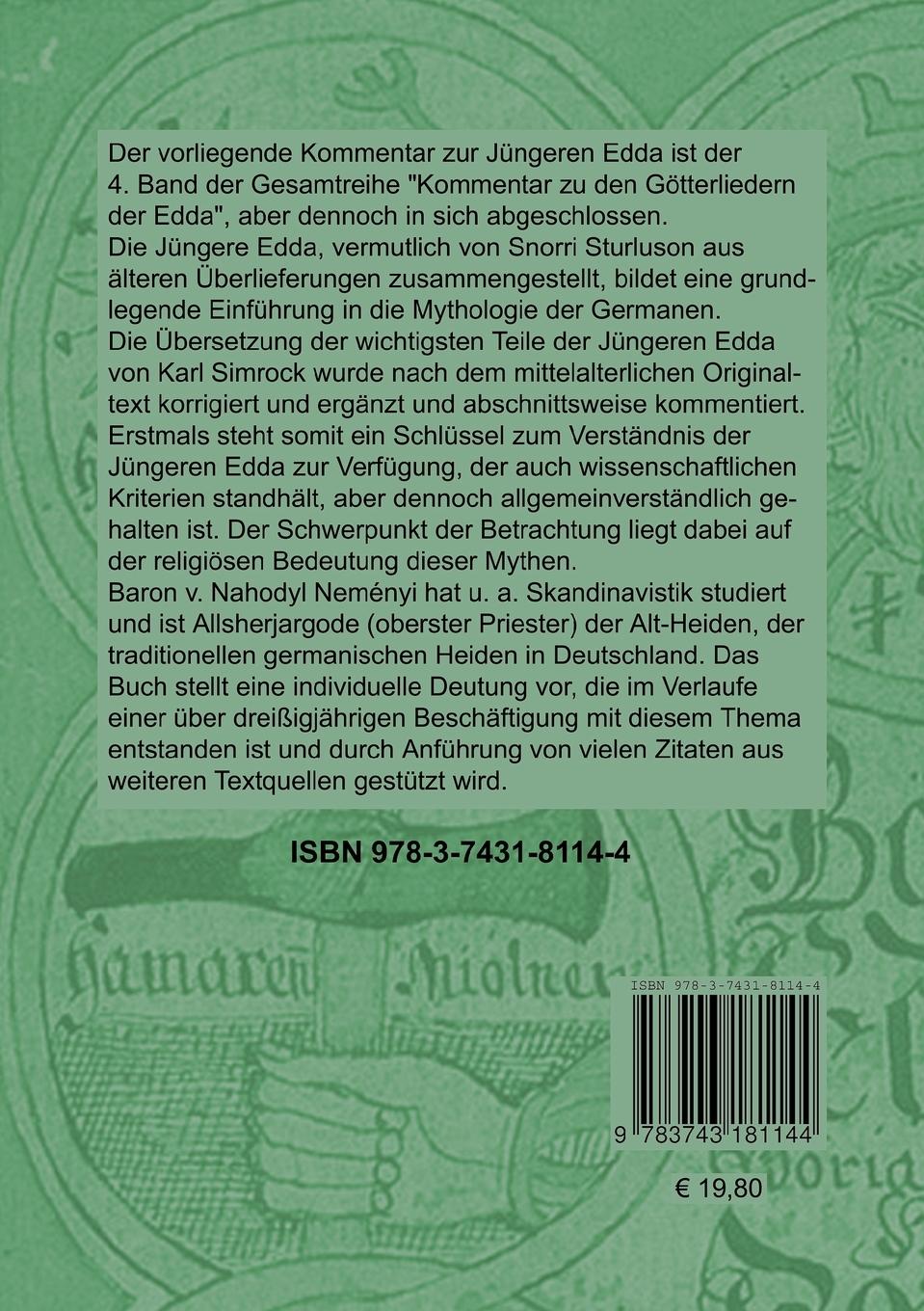 Rückseite: 9783743181144 | Kommentar zur Jüngeren Edda | Árpád Baron von Nahodyl Neményi | Buch