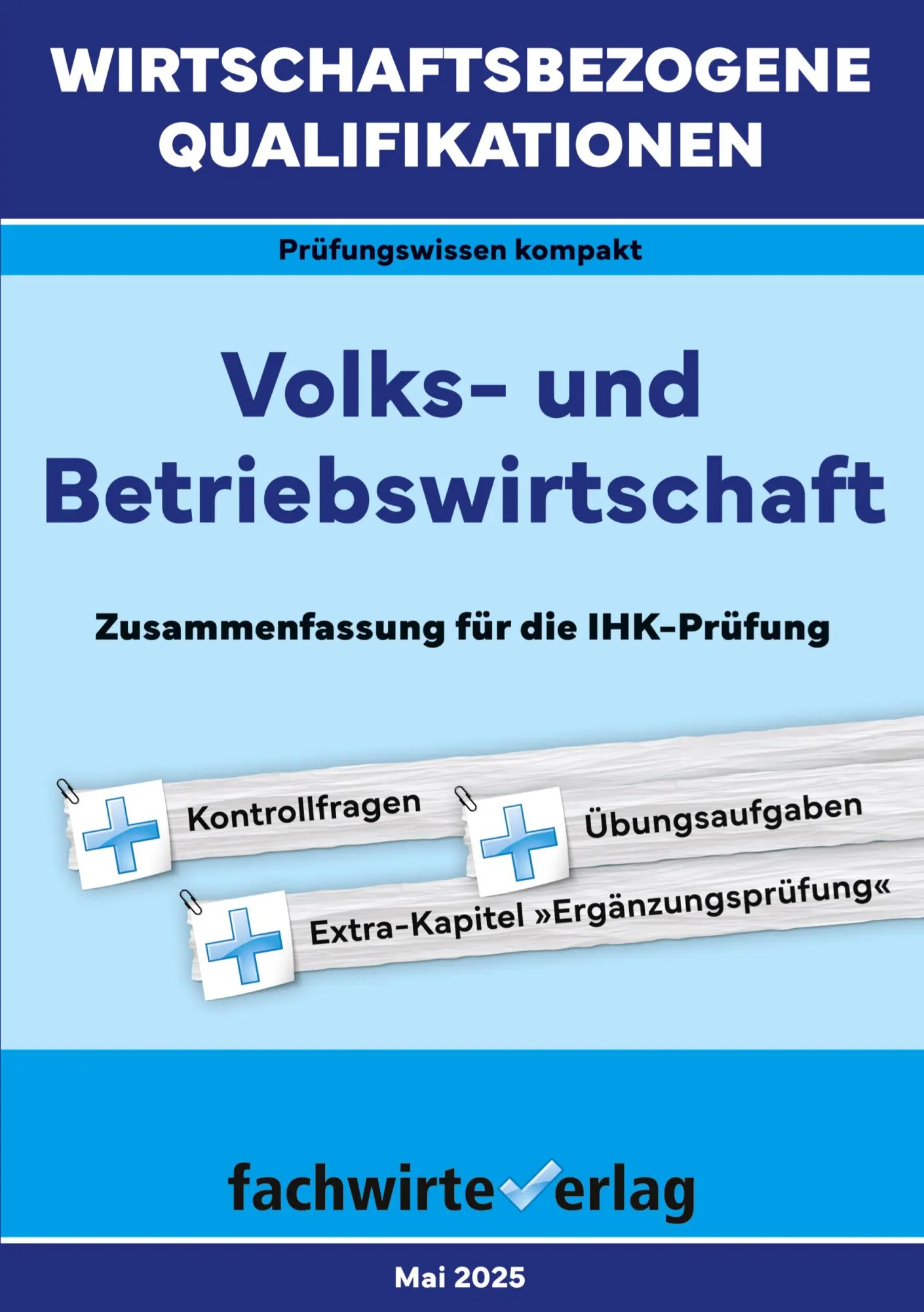 Cover: 9783958871144 | Wirtschaftsbezogene Qualifikationen: Volks- und Betriebswirtschaft